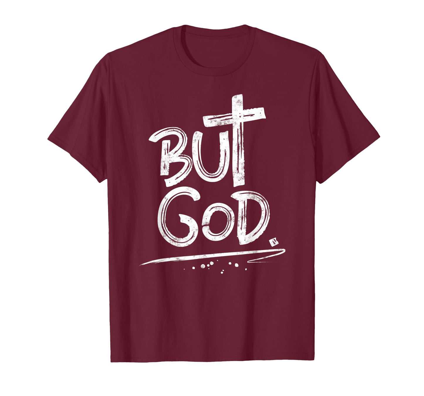 But God Christian Cross T-Shirt