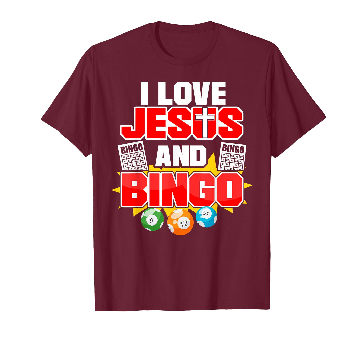 Bingo Player Jesus Faith Christian I Love Jesus And Bingo T-Shirt