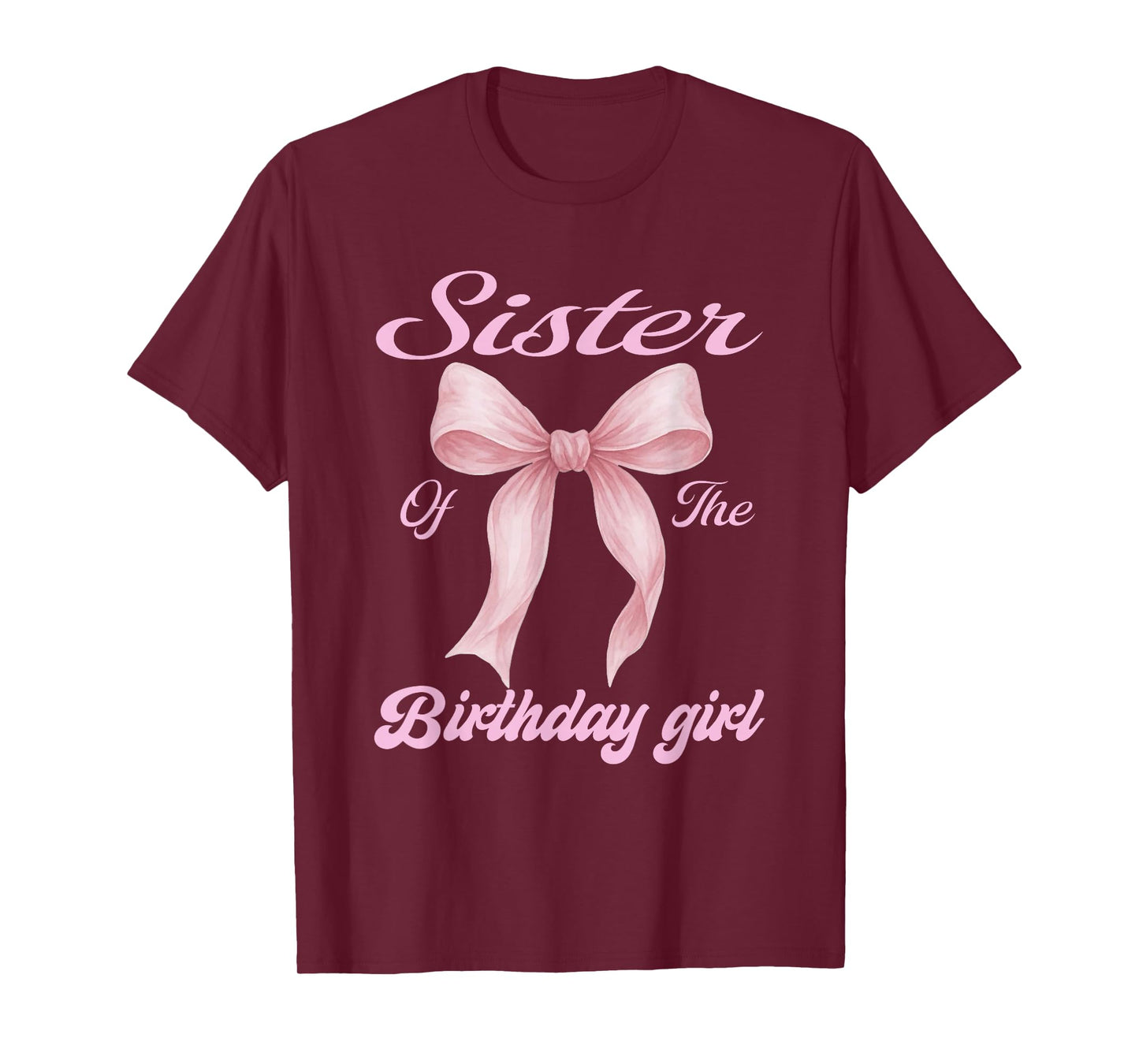Sister of The Birthday Girl Family Pink Coquette Bow T-Shirt