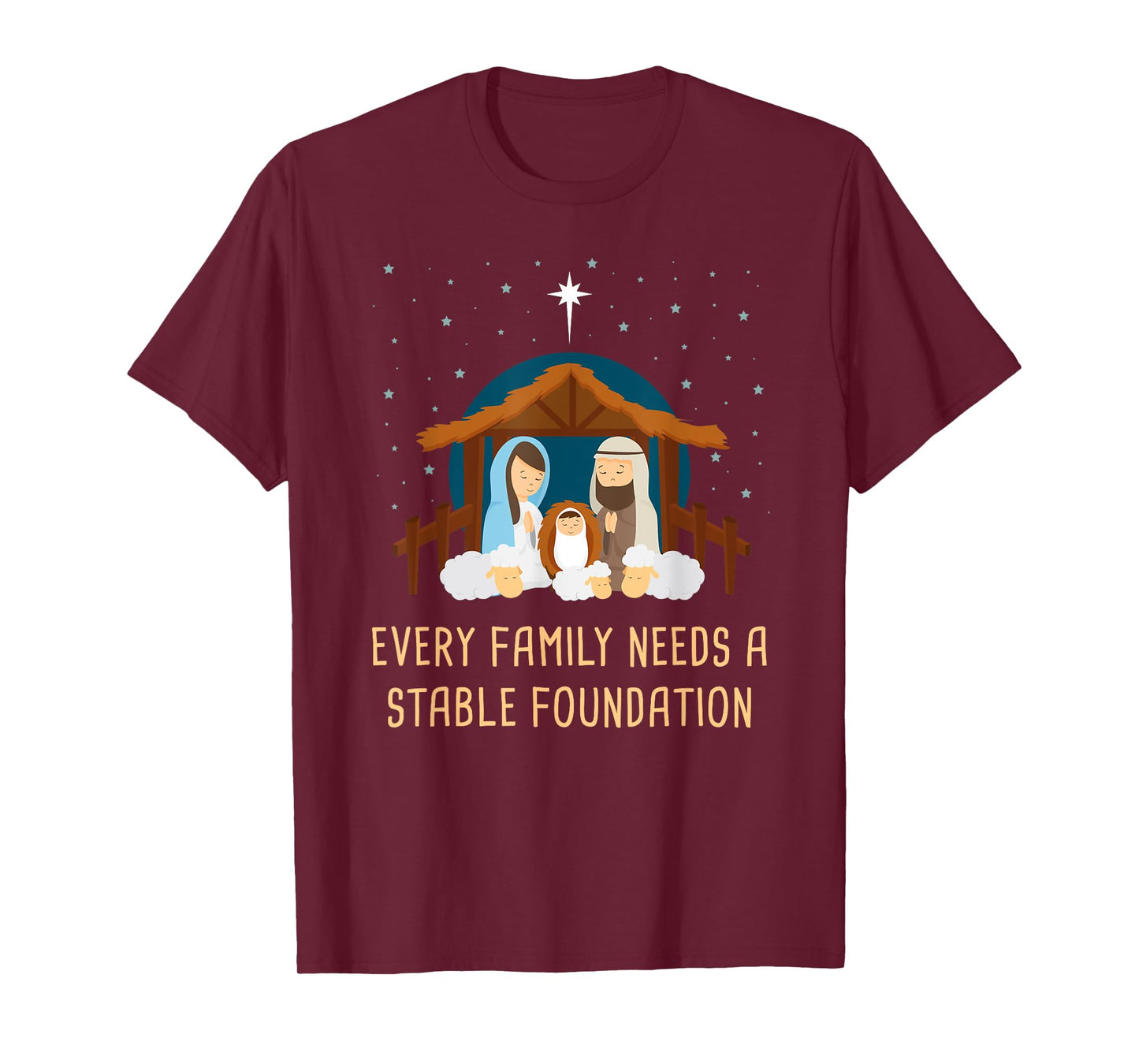 Every Family Needs a Stable Foundation – Christmas Nativity T-Shirt