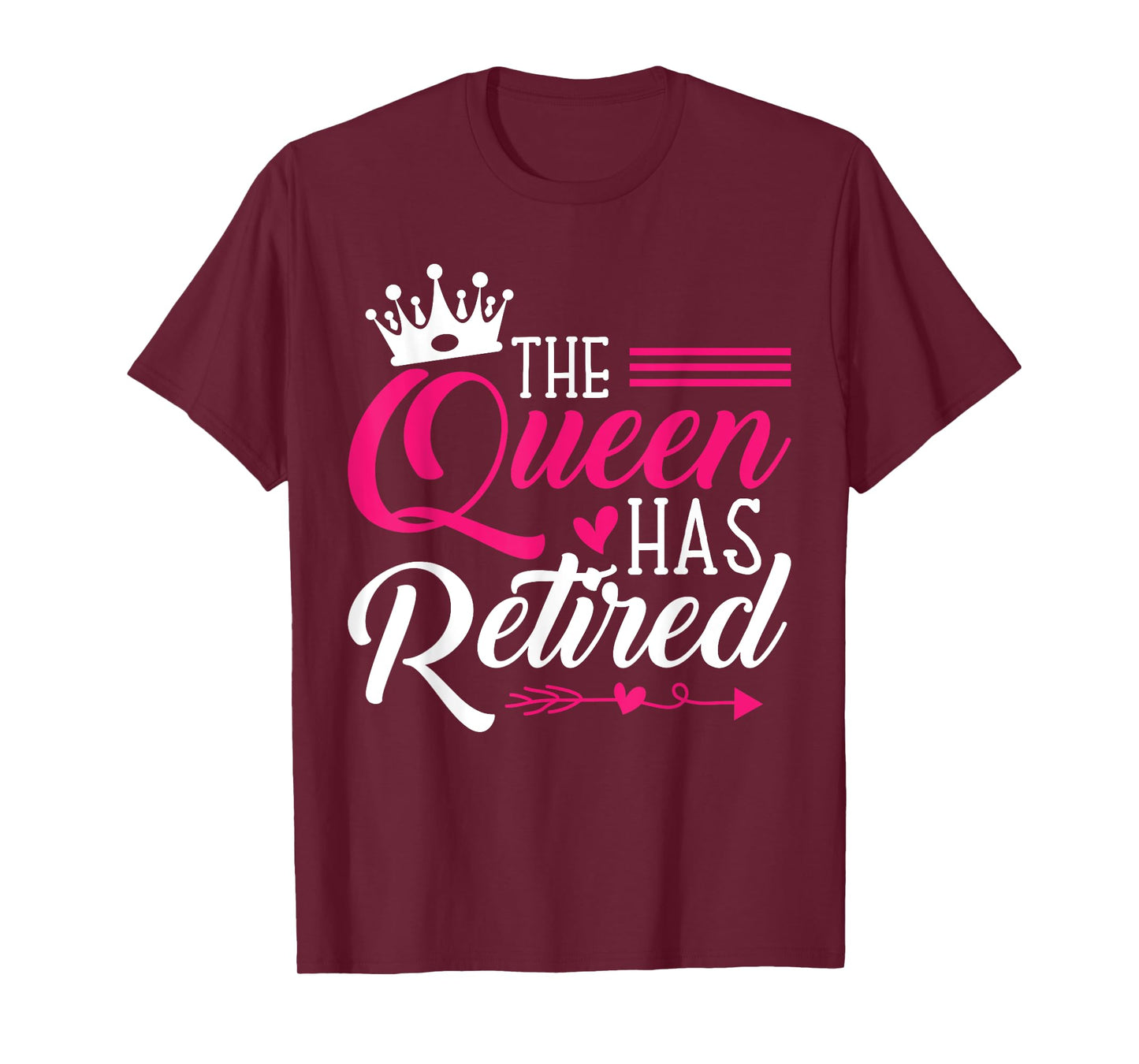 The Queen Has Retired Funny Retired Women Gifts Retirement T-Shirt