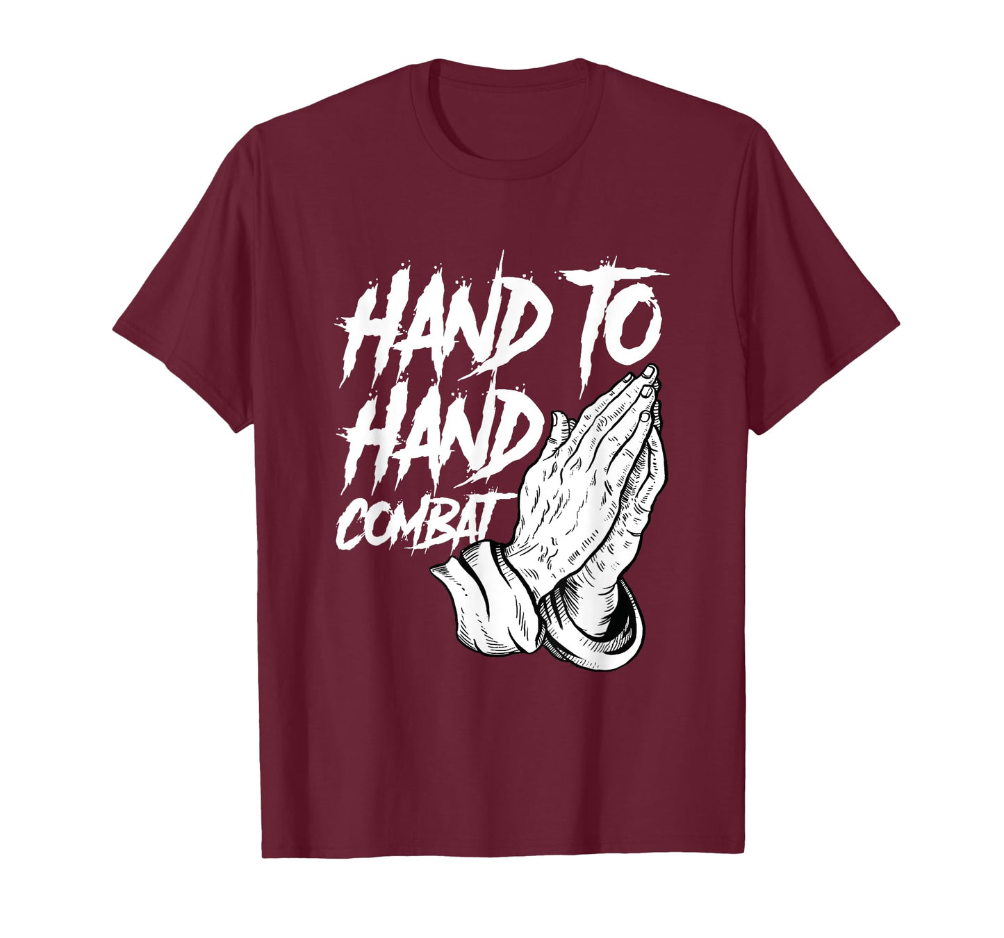 Praying Hands Christian Hand To Hand Combat T-Shirt