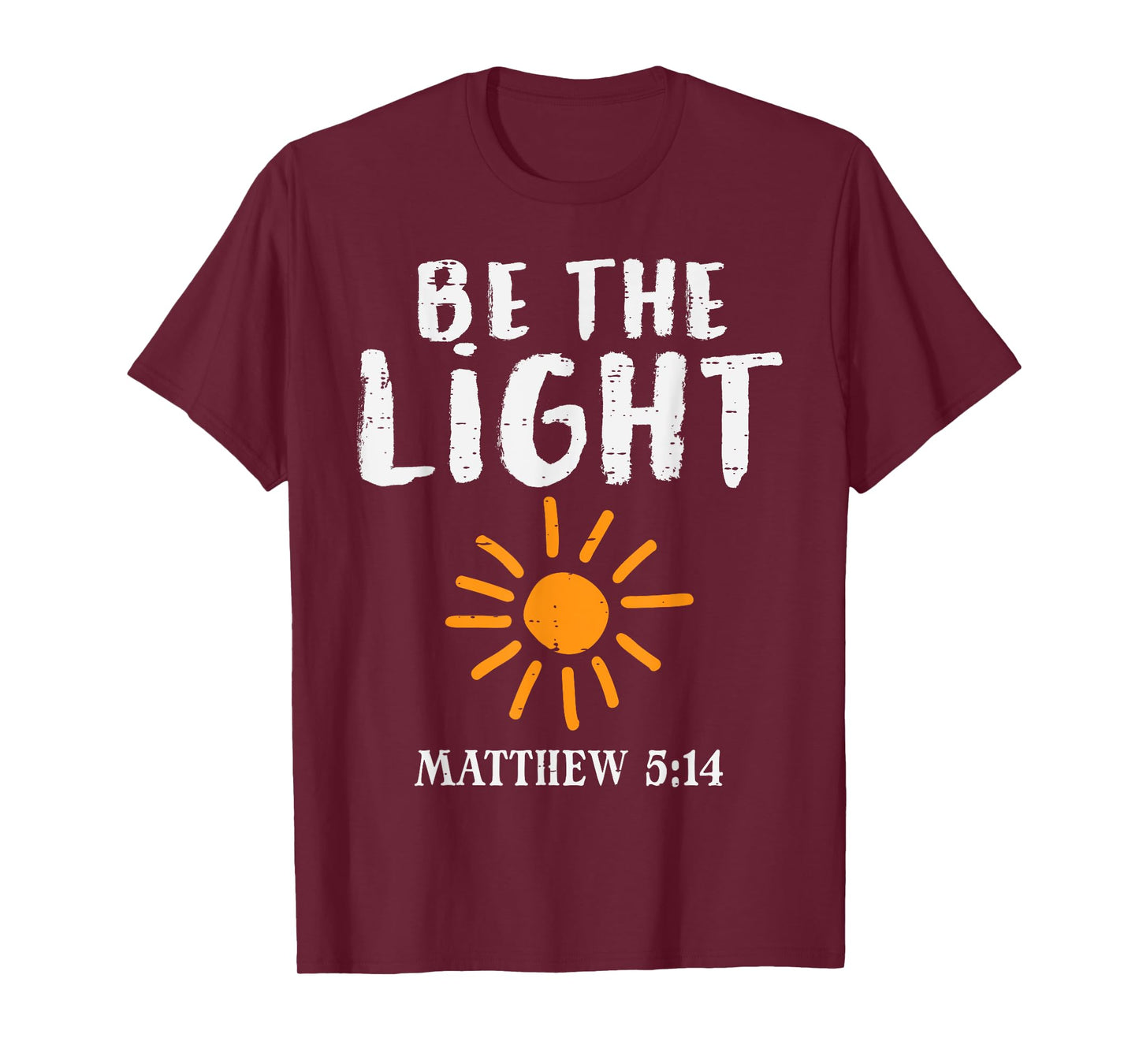 Be The Light Sun Matthew 5:14 Bible Christian Men Women Kids T-Shirt
