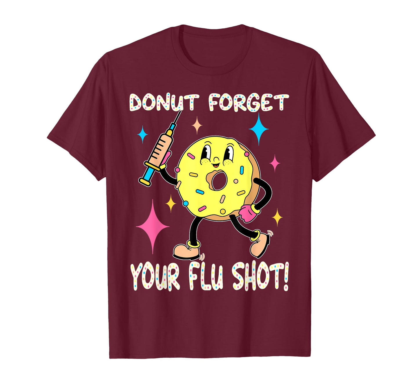 flu shot nurse medical funny nursing flu cold season donut T-Shirt
