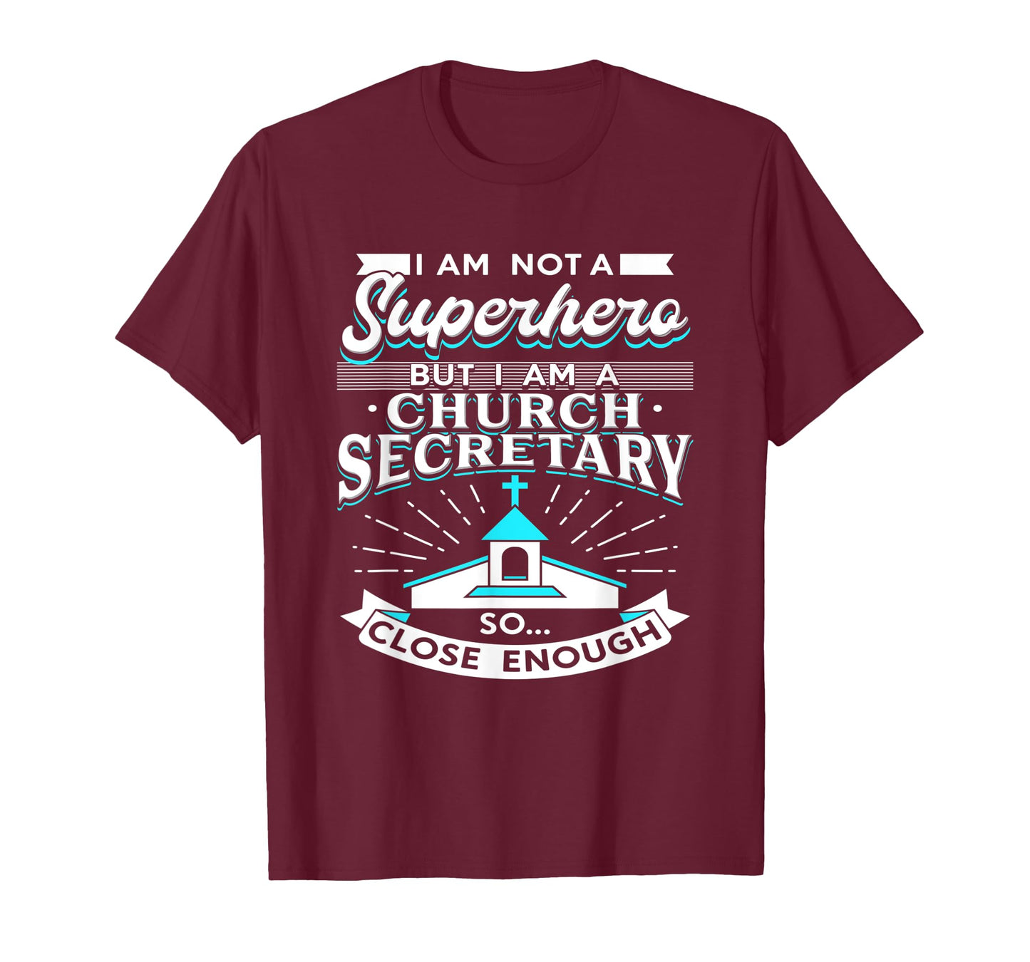 I Am A Church Secretary T-Shirt