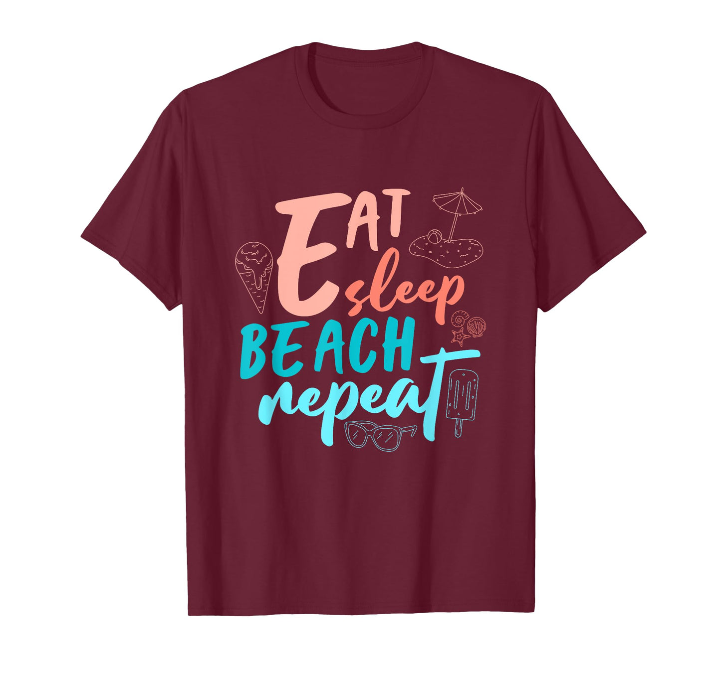 Eat Sleep Beach Repeat Shirt Cute Beach Vacation Family Trip T-Shirt
