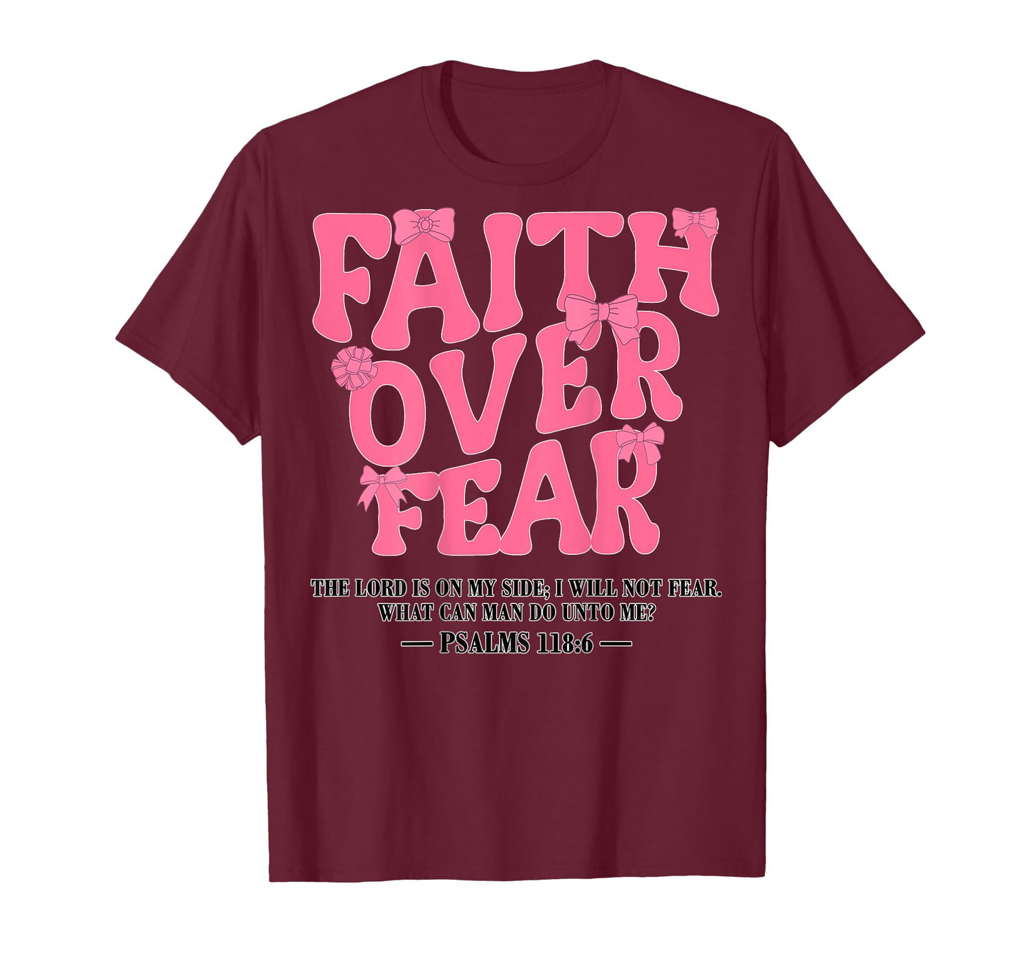 Bow Faith Over Fear Pink Jesus Toddler God Sister Daughter T-Shirt