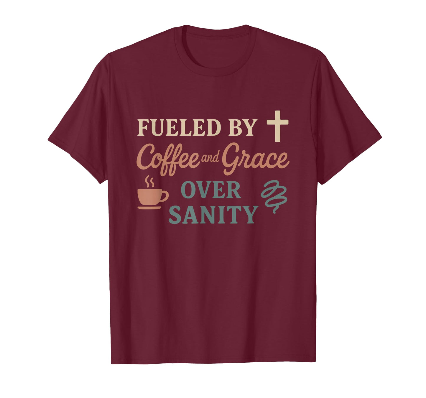 Christian Homeschool Mom Exhausted Chaos Faith Humor T-Shirt