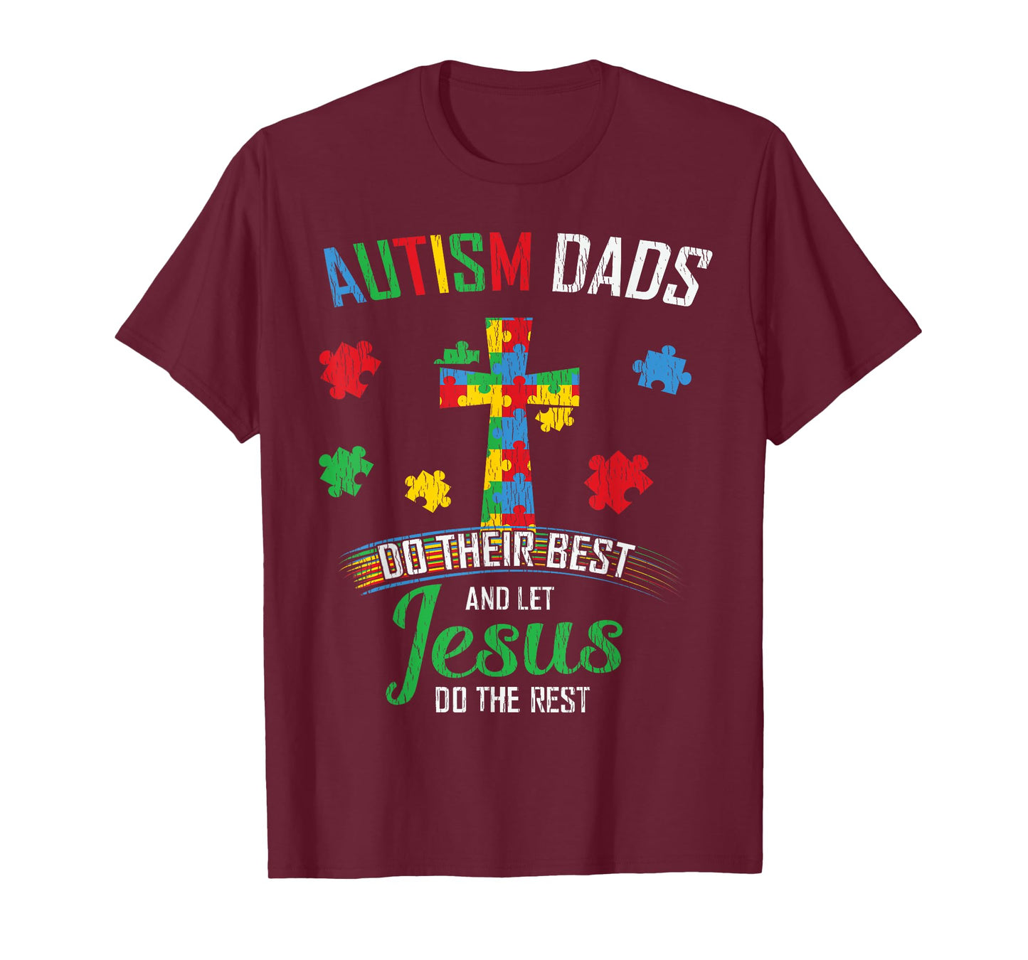 Autism Dad Son Father Autistic Kid Awareness Jesus Christian T-Shirt