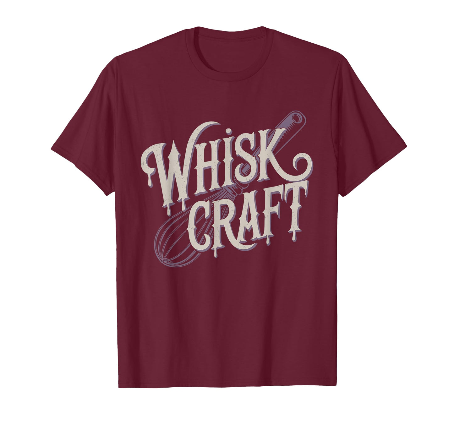 Funny Baking Witch Cooking Pun Kitchen Design - Whisk Craft T-Shirt