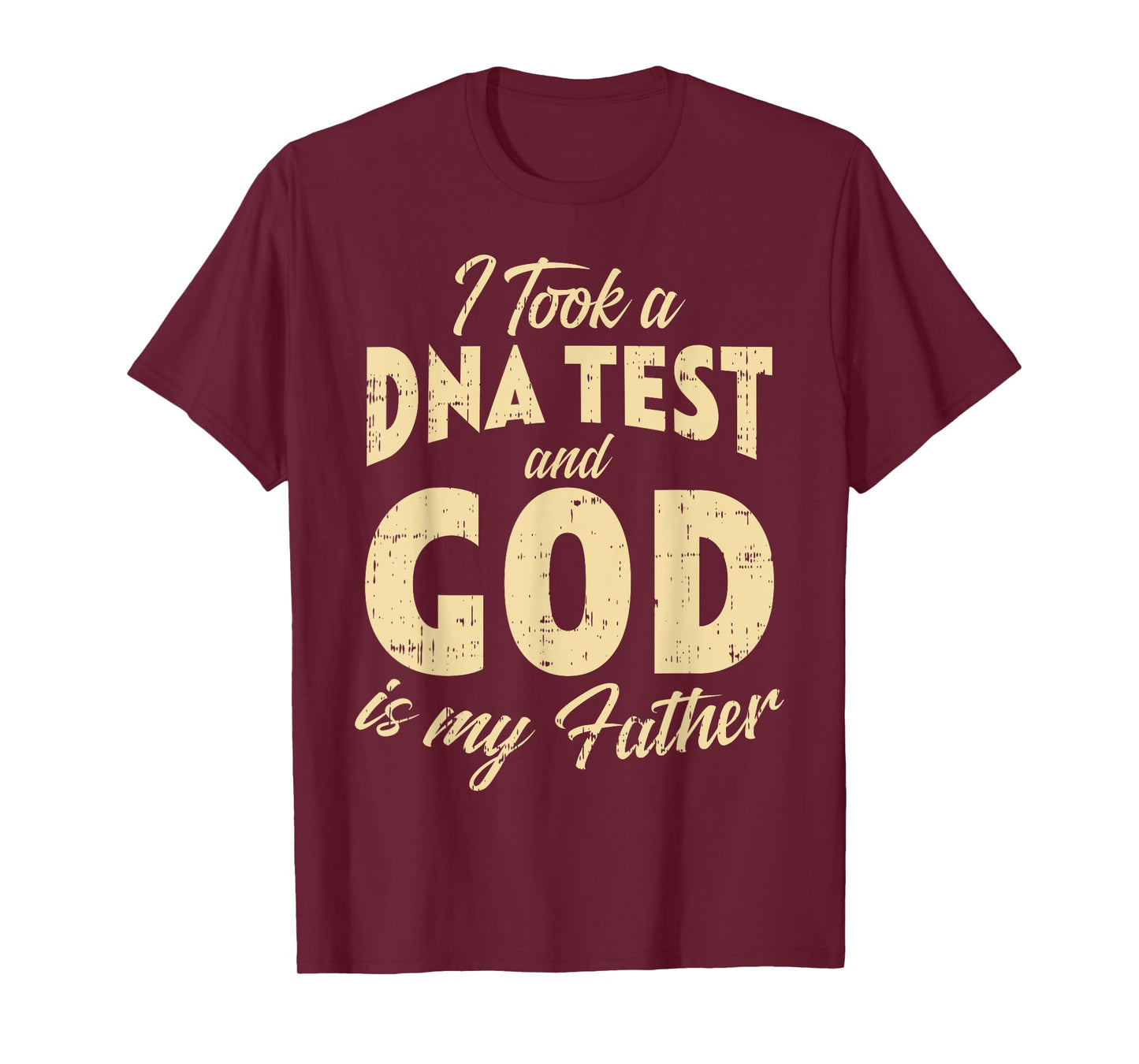 DNA Test God My Father Jesus Christ Religious Christian Gift T-Shirt