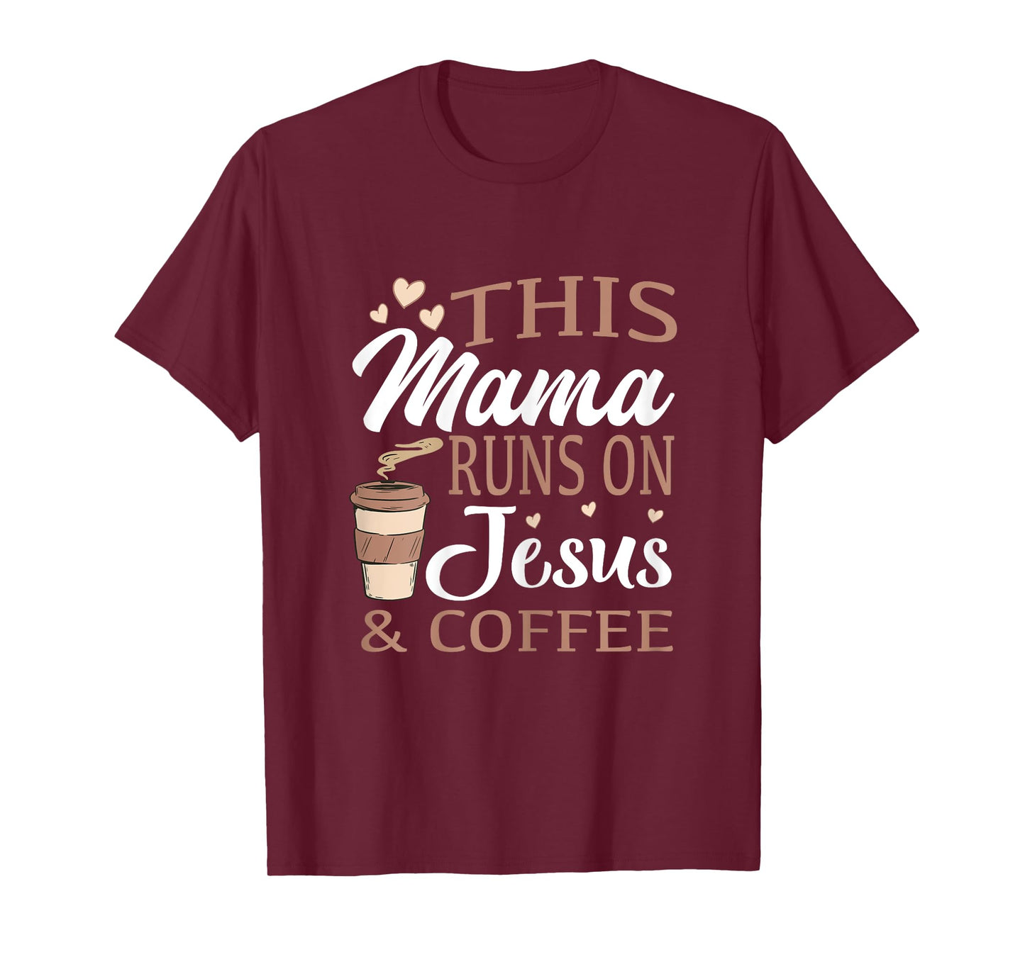 This mom runs on Jesus and coffee T-Shirt