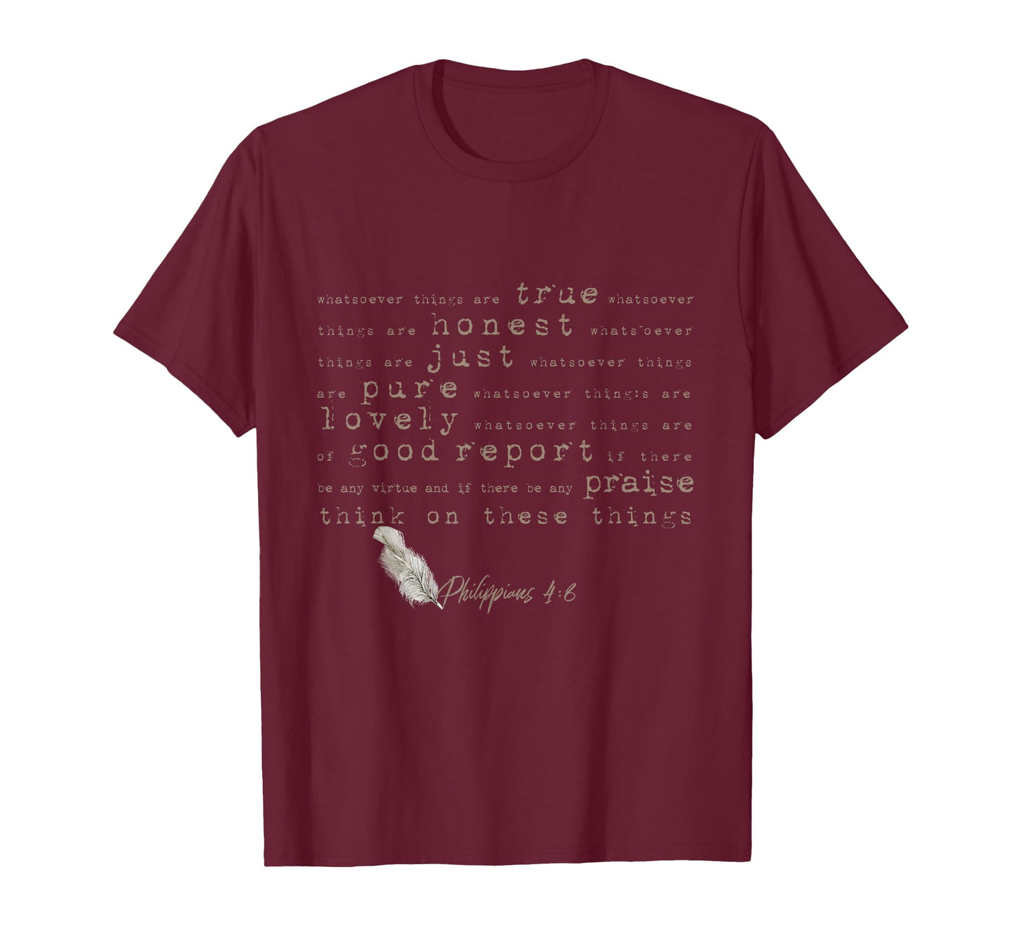 Think On These Things (Philippians 4:8) Bible Verse T-Shirt T-Shirt