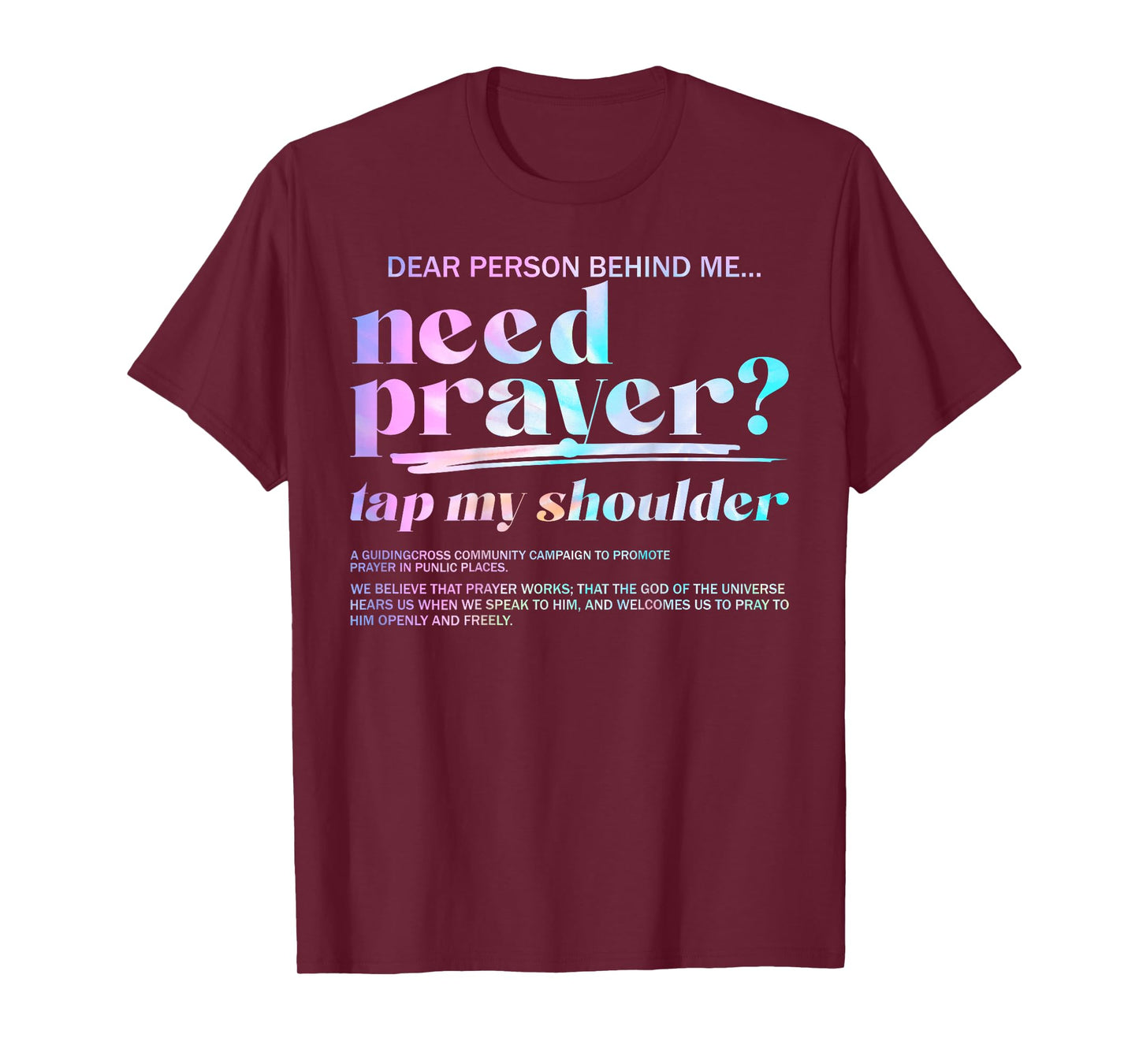 Need Prayer Tap My Shoulder Christian Men Women (On Back) T-Shirt