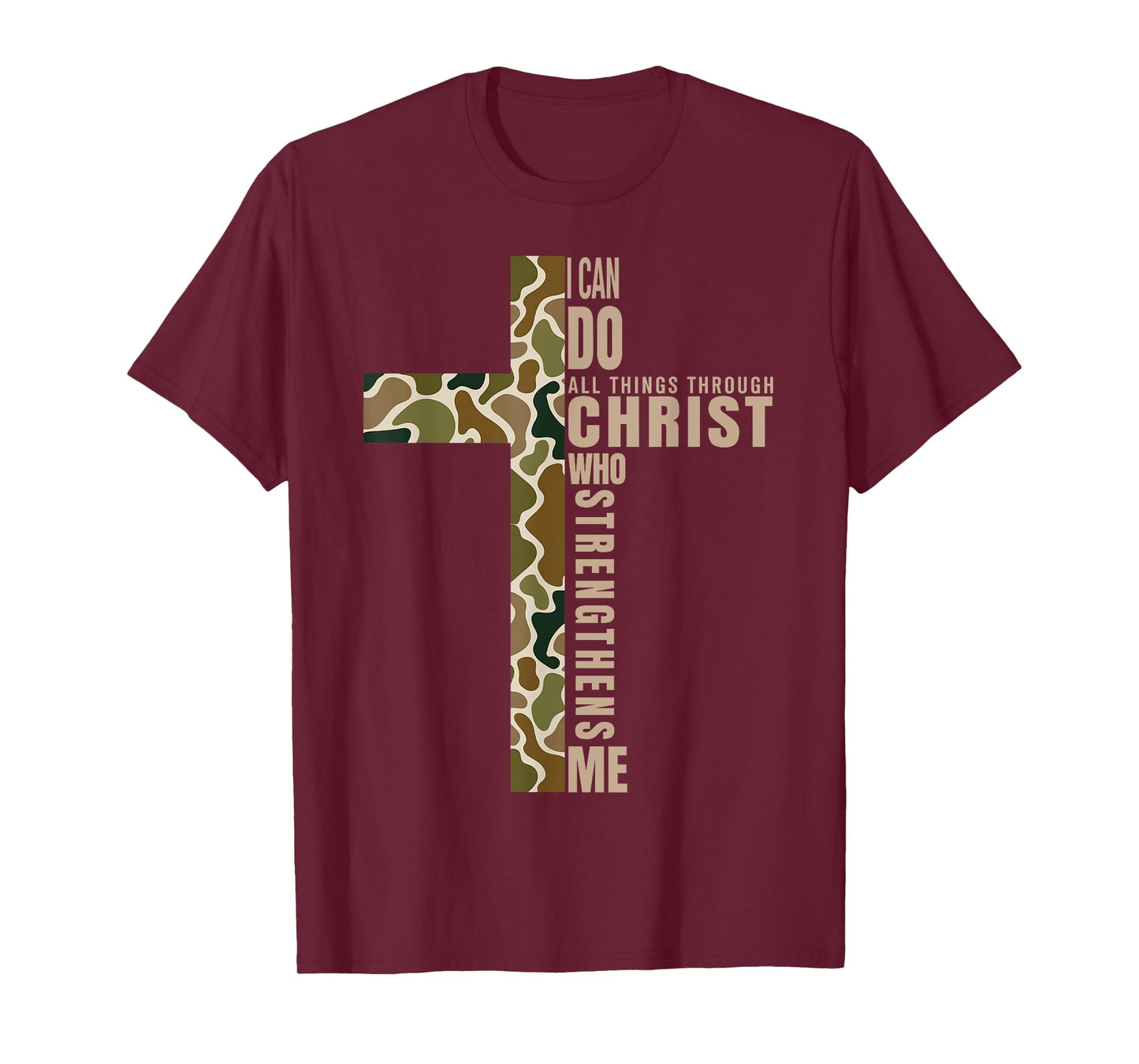 Jesus I Can Do All Things Through Christ Who Strengthens Me T-Shirt