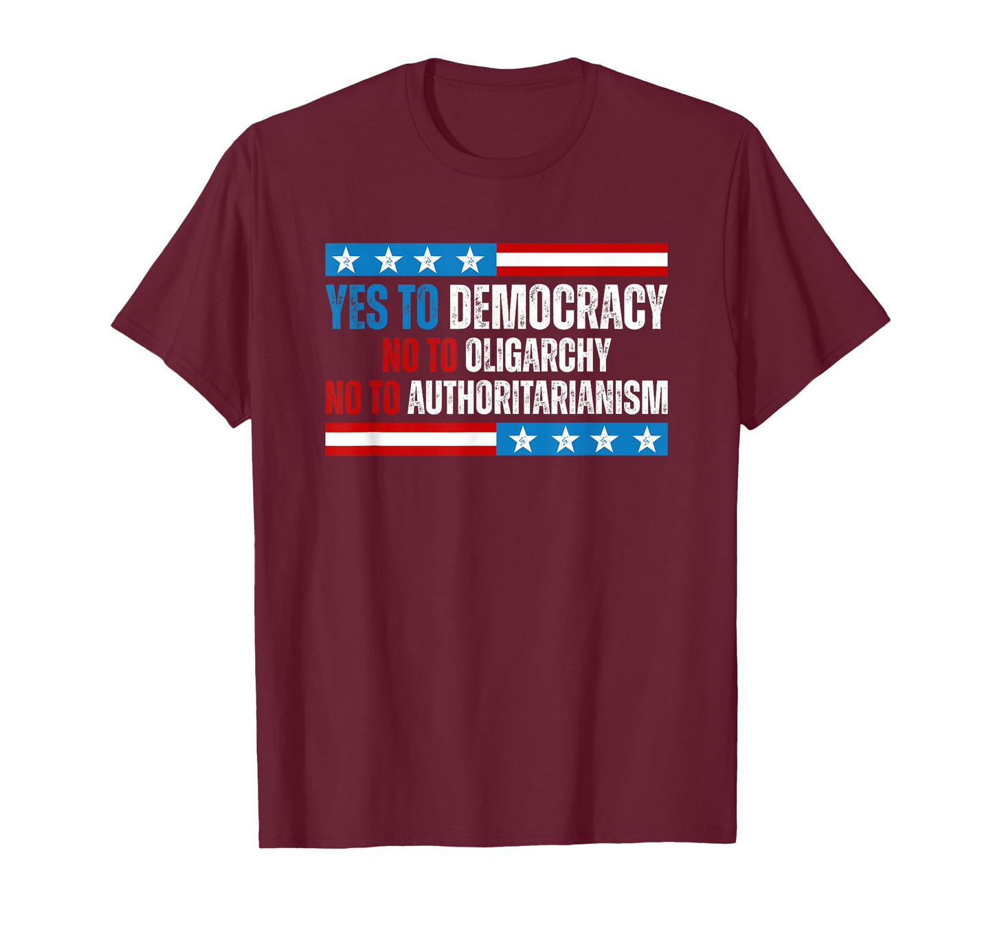 Yes To Democracy No To Oligarchy Political Statement T-Shirt
