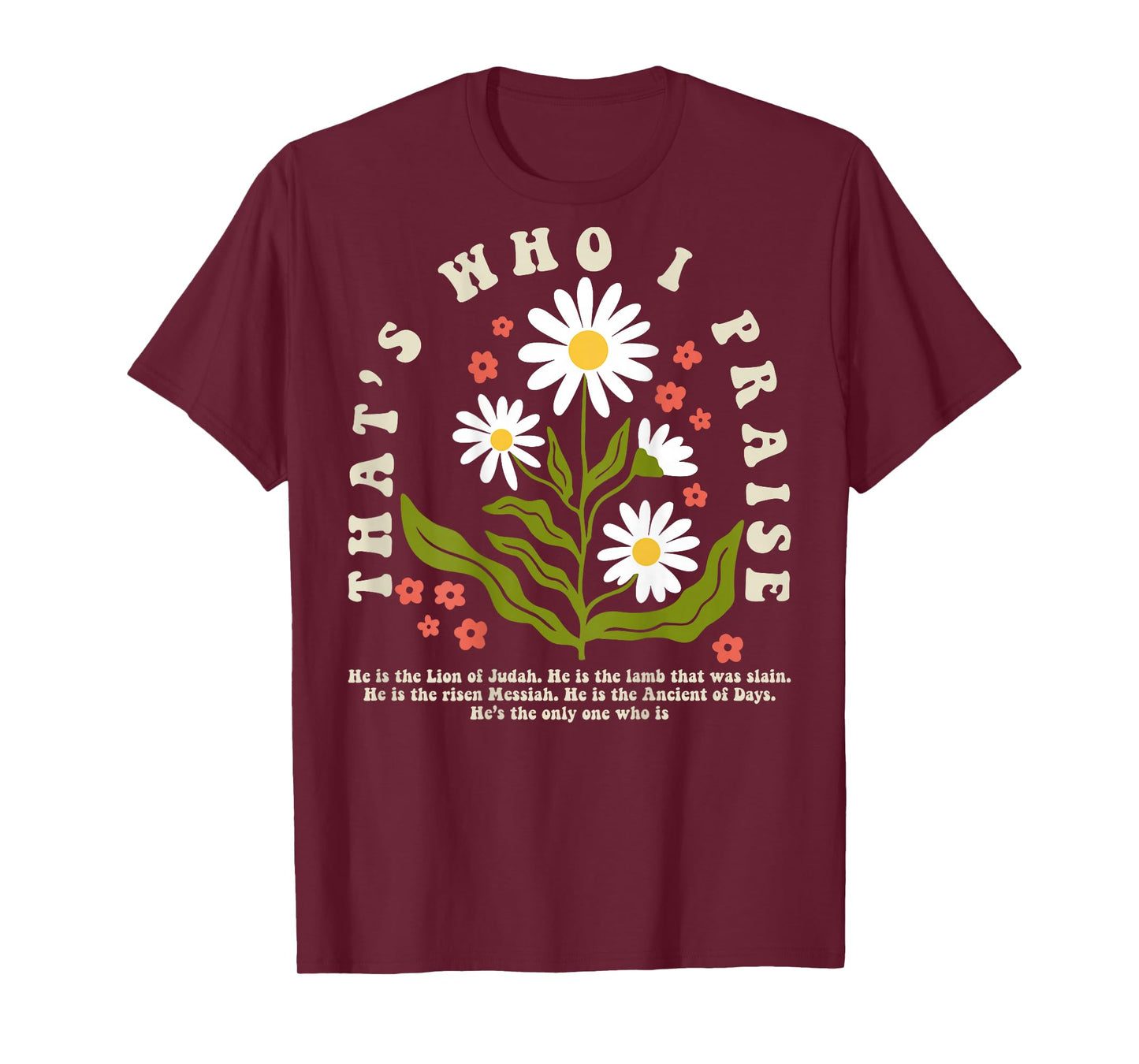 Brandon That's Who I Praise Jesus Christian Lake Merch T-Shirt