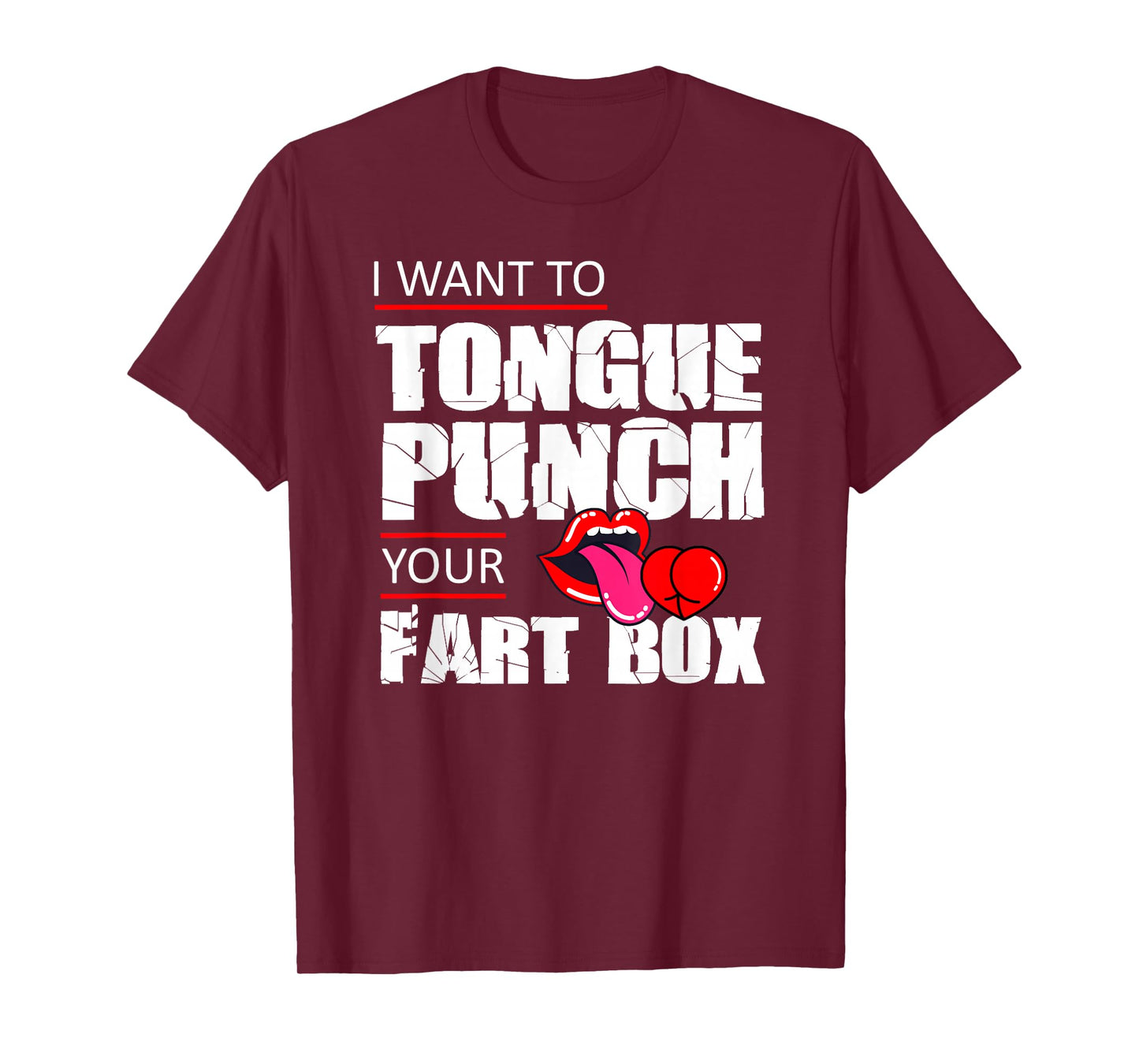 Tongue Fart Box Punch Funny Word Pun Humor Sarcasm Joke Gag T-Shirt
