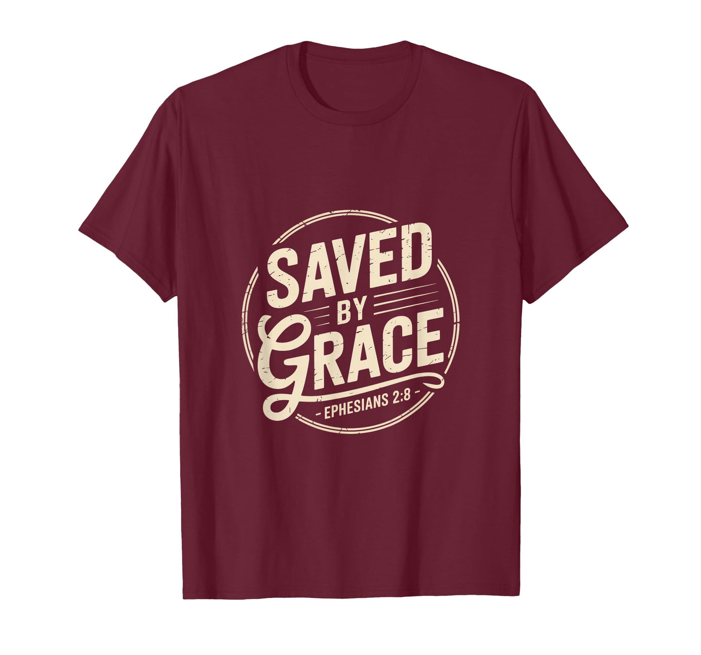 Saved by Grace Ephesians 2 8 Christian Scripture T-Shirt