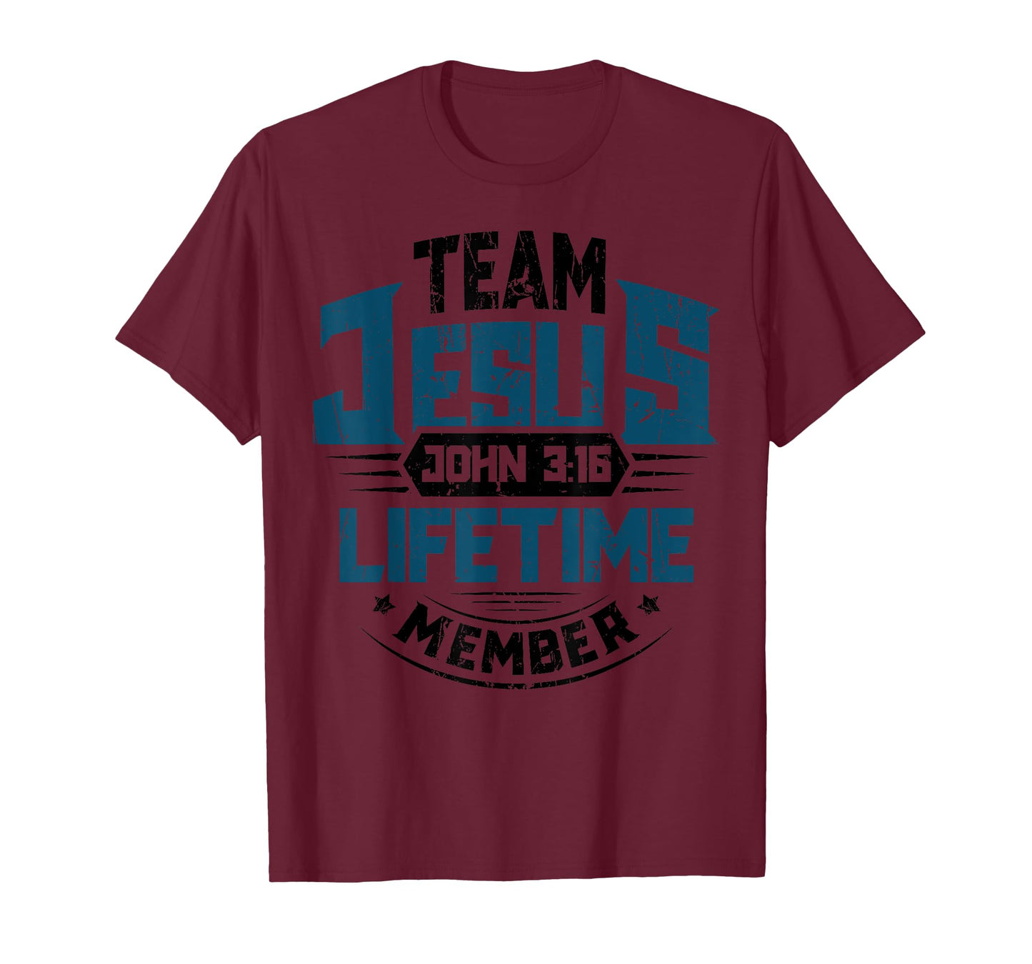 Christian Bible Verse Team Jesus Lifetime Member Scripture T-Shirt