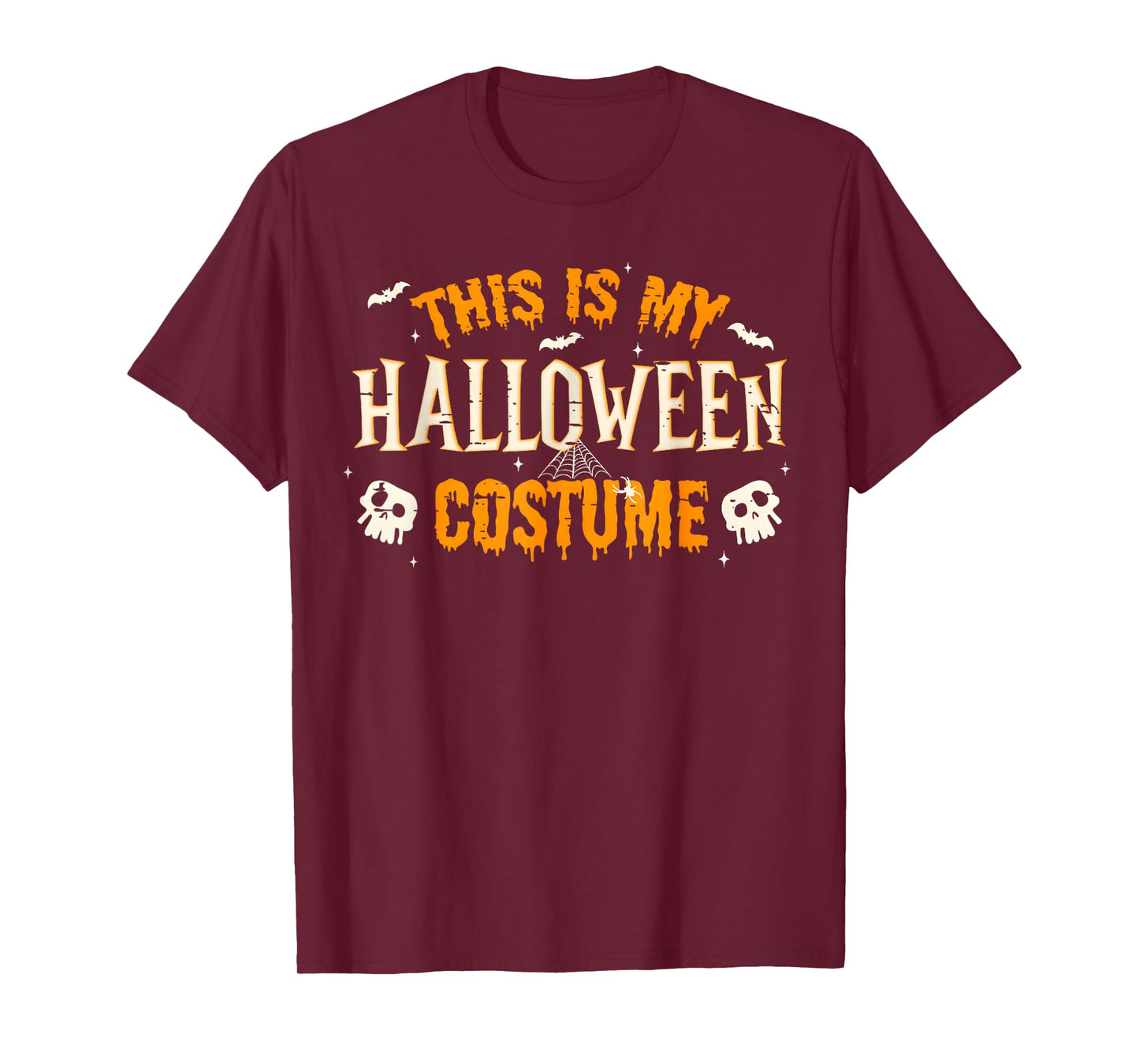 This is My Halloween Costume Men Women Funny Halloween 2025 T-Shirt