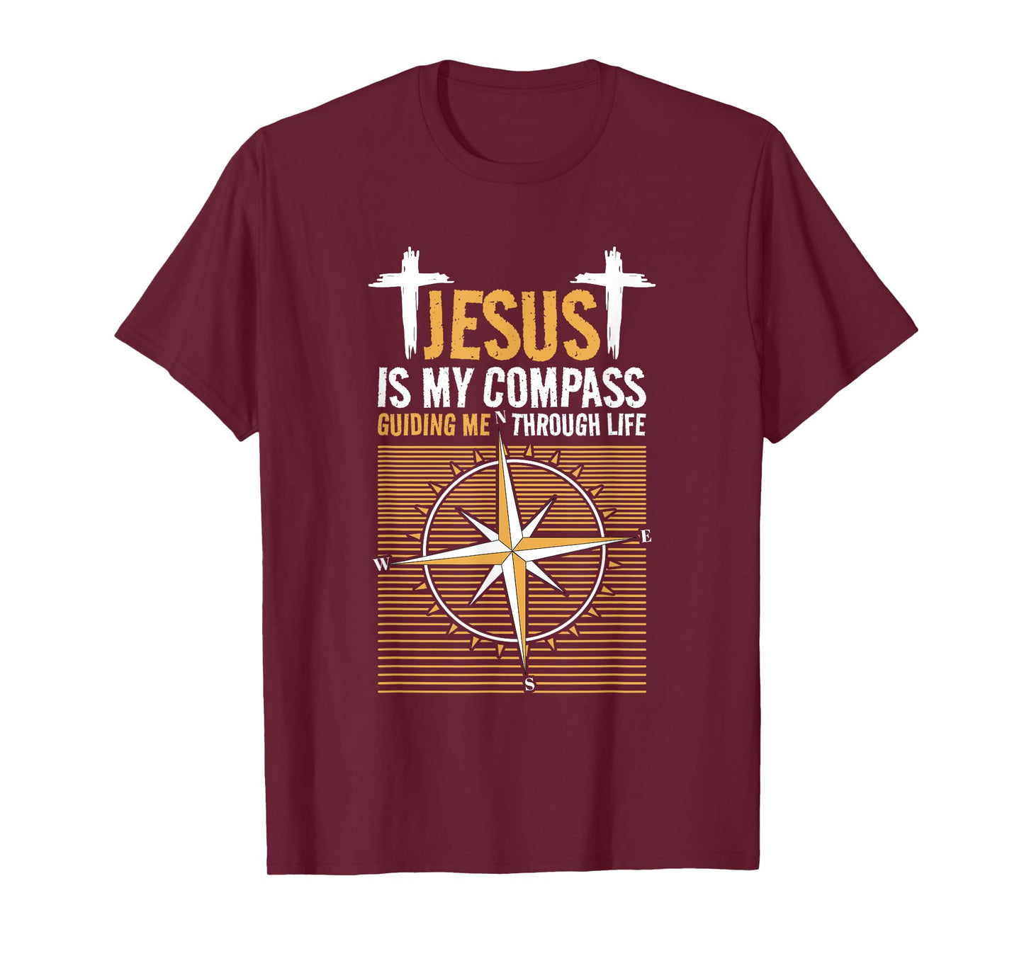 Jesus Is My Compass Guiding Me Through Life, Christian Faith T-Shirt