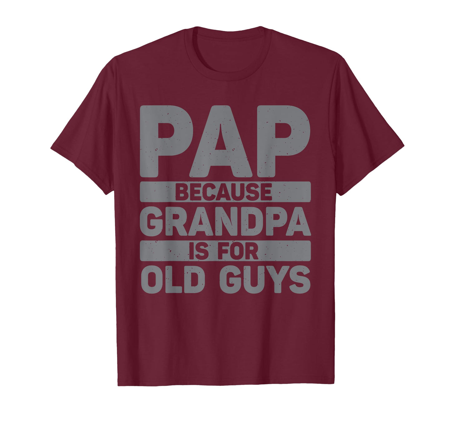 Funny Pap Design For Grandpa From Grandkids Father's Day Pap T-Shirt