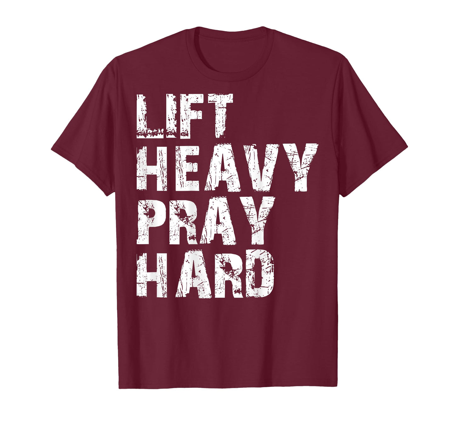 Lift Heavy Pray Hard, Gym Christian Gift For Christian T-Shirt, Small, Black