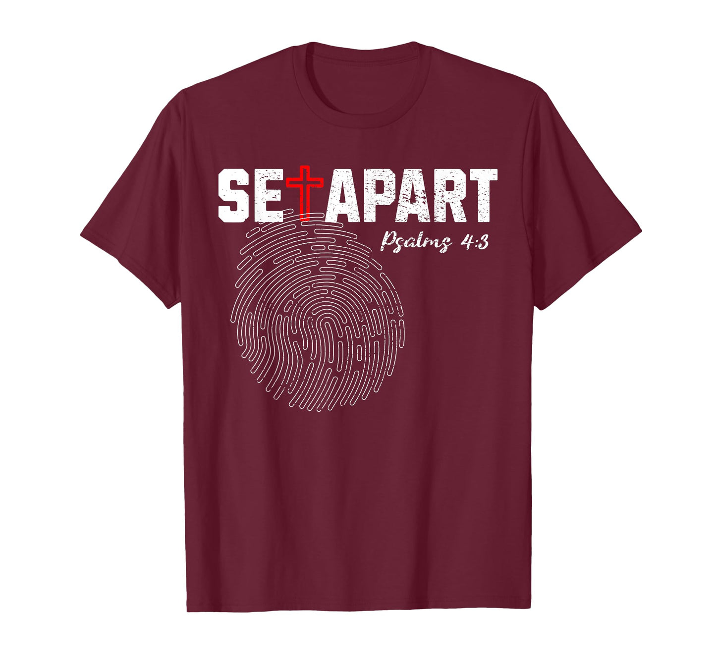 Cool Christian Set Apart Psalms 4, 3 Verse Fingerprint Jesus T-Shirt