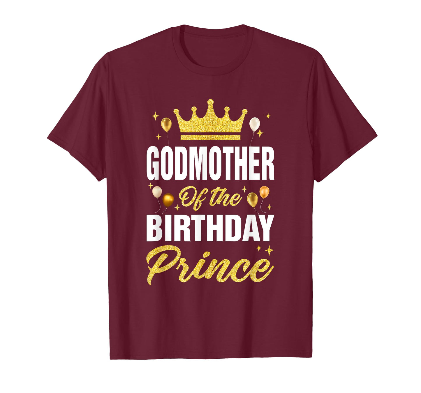 Godmother Of The Birthday Prince Boys Bday Party For Him T-Shirt