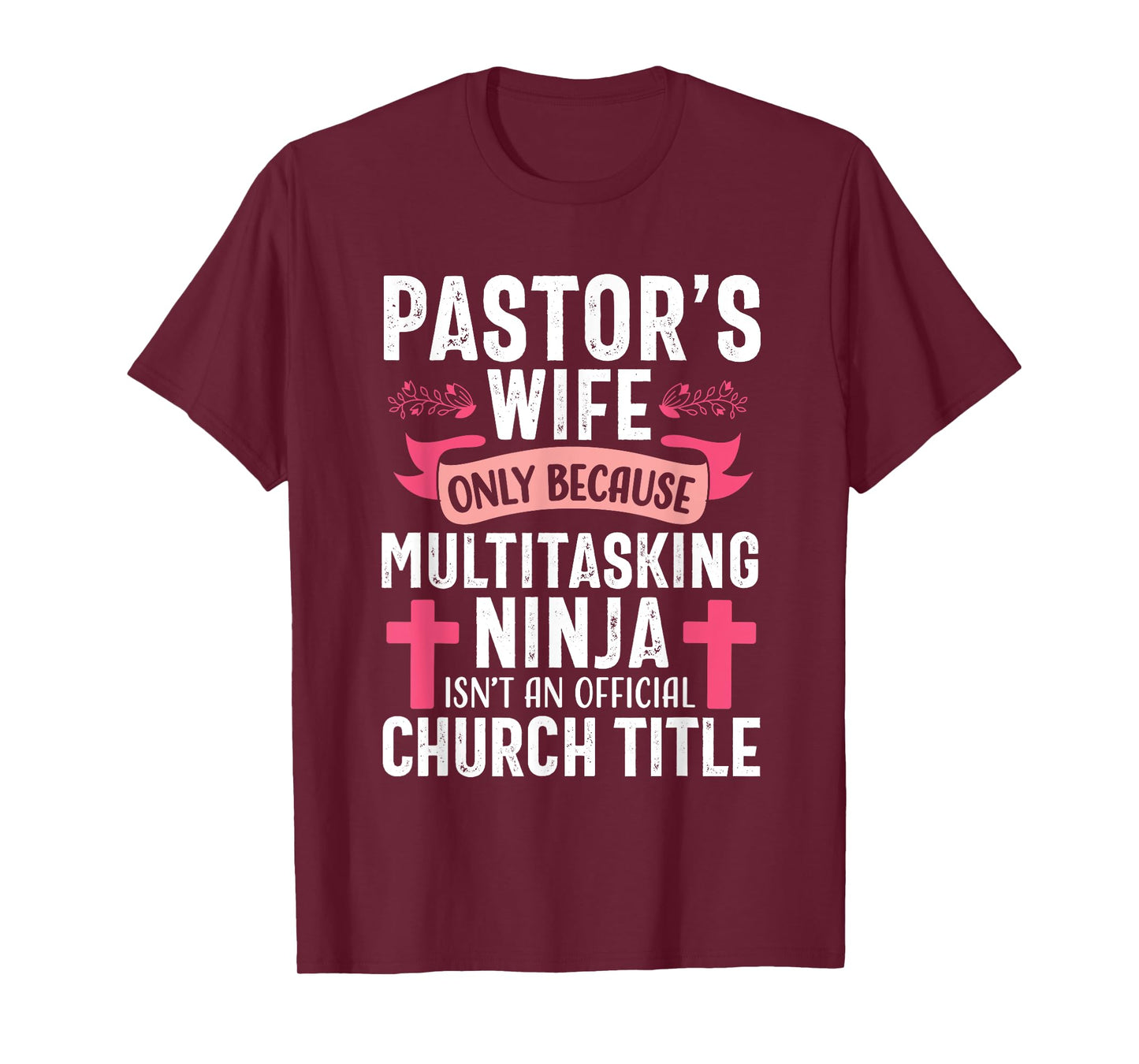 Pastor Wife Funny Ninja Christian Church Appreciation T-Shirt