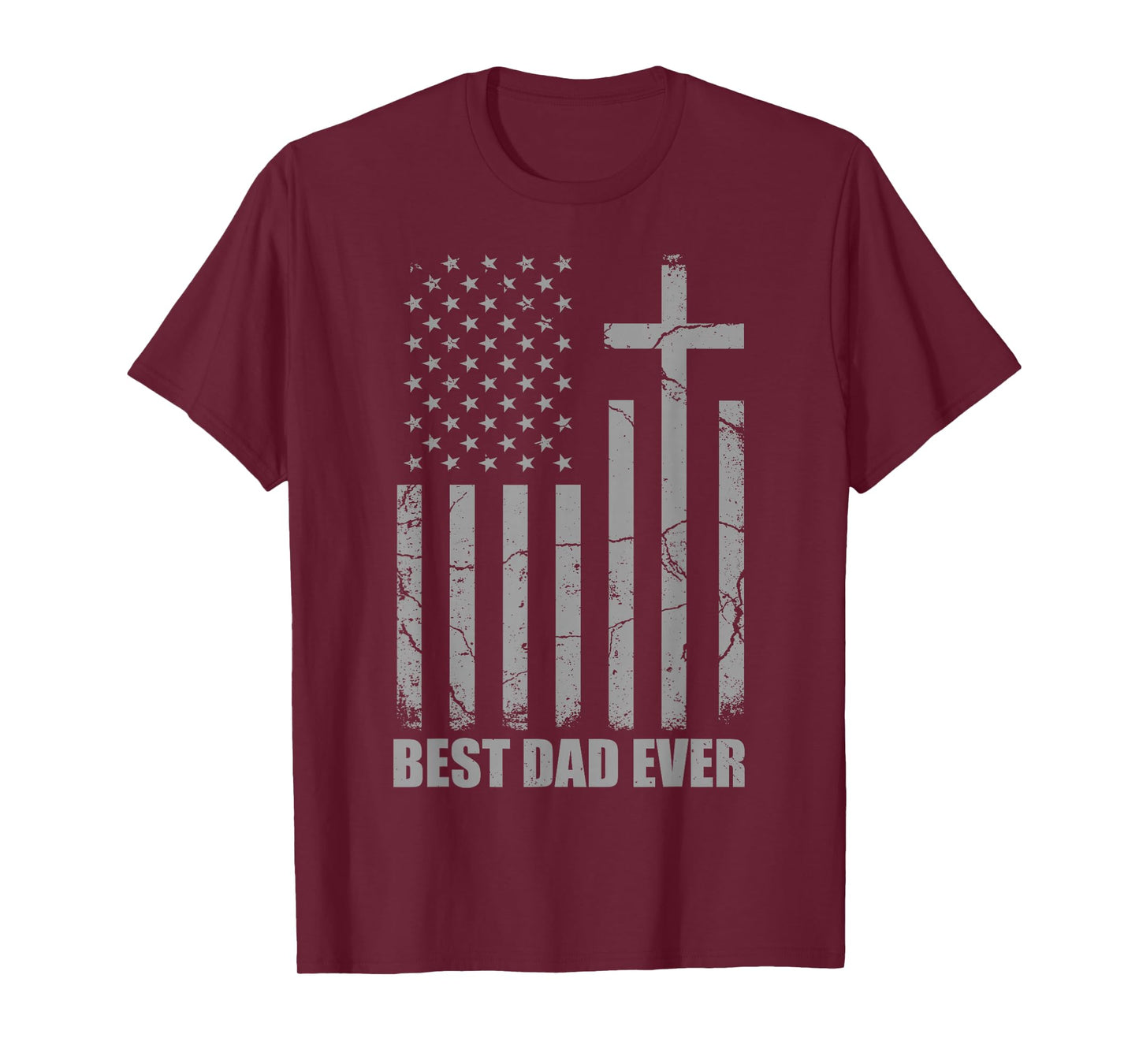 Best Dad Ever Christian Patriotic Dad USA Flag Fathers Day T-Shirt