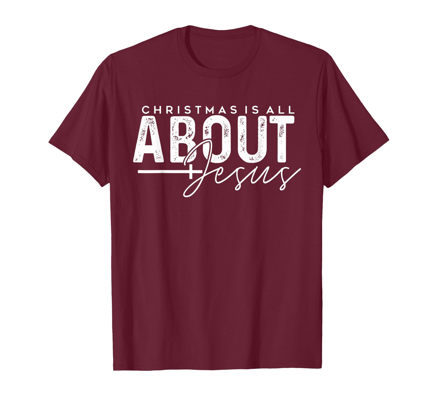 Christmas is All About Jesus - Christian Holiday Religious T-Shirt