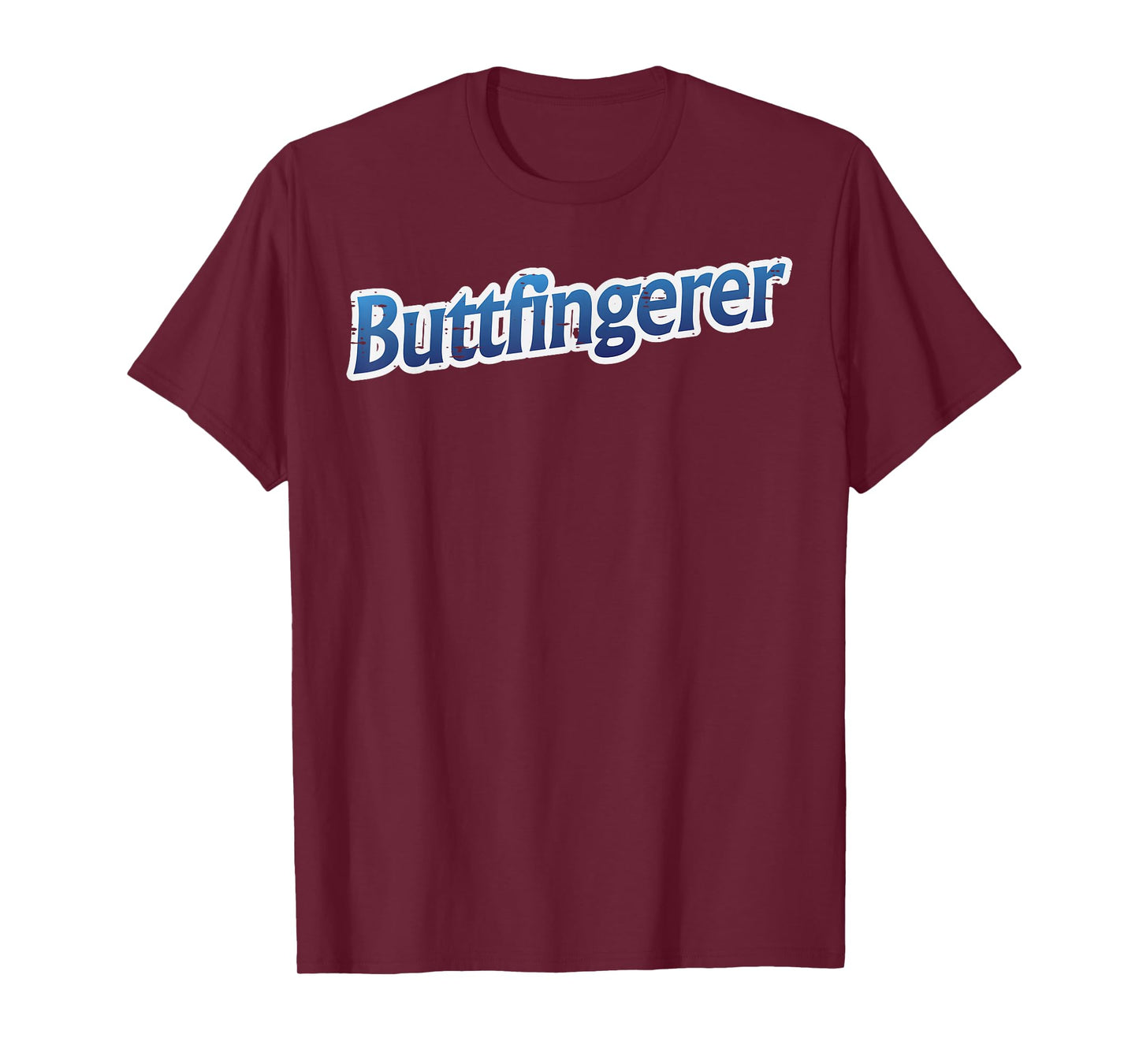 Buttfingerer Vintage Funny Saying Adult Humor Meme Men Women T-Shirt