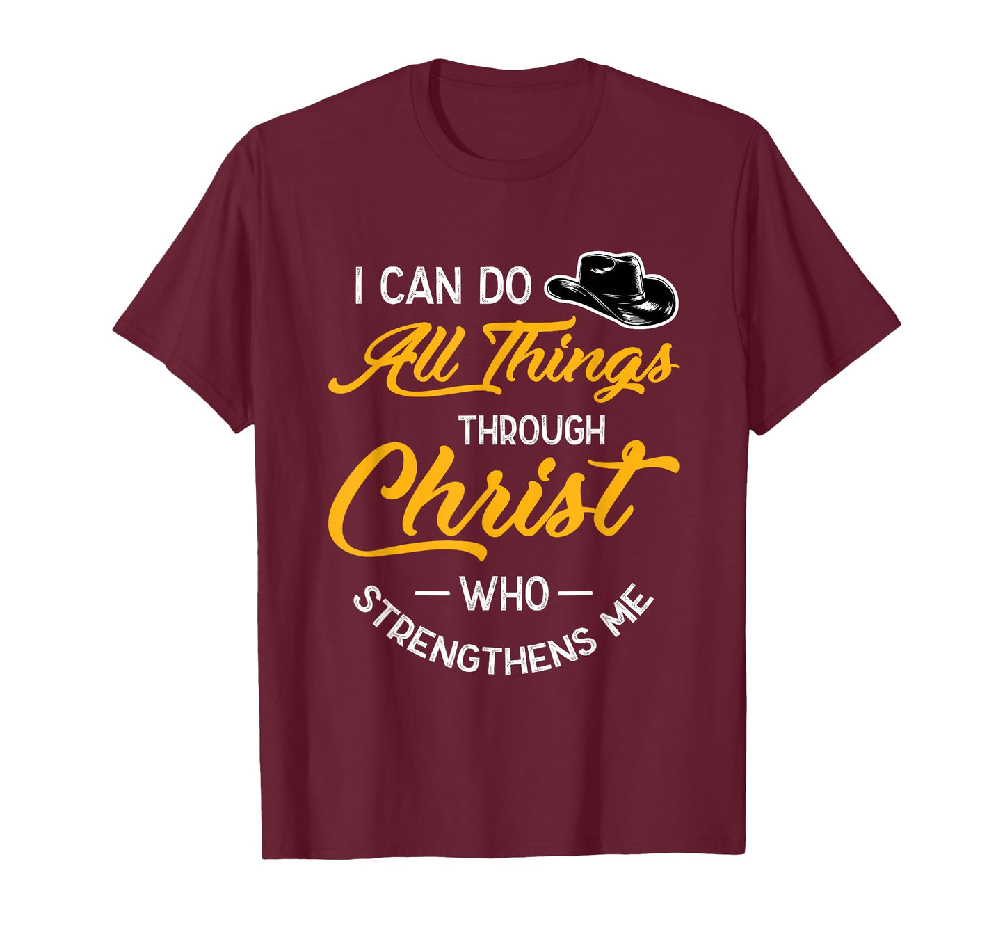 I Can Do All Things Through Christ Bible Verse Shirt T-Shirt