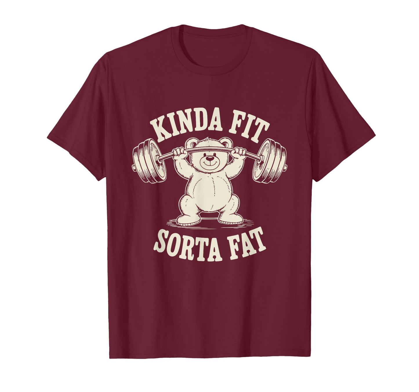 Kinda Fit Sorta Fat Funny Gym Cute Bear Retro T-Shirt