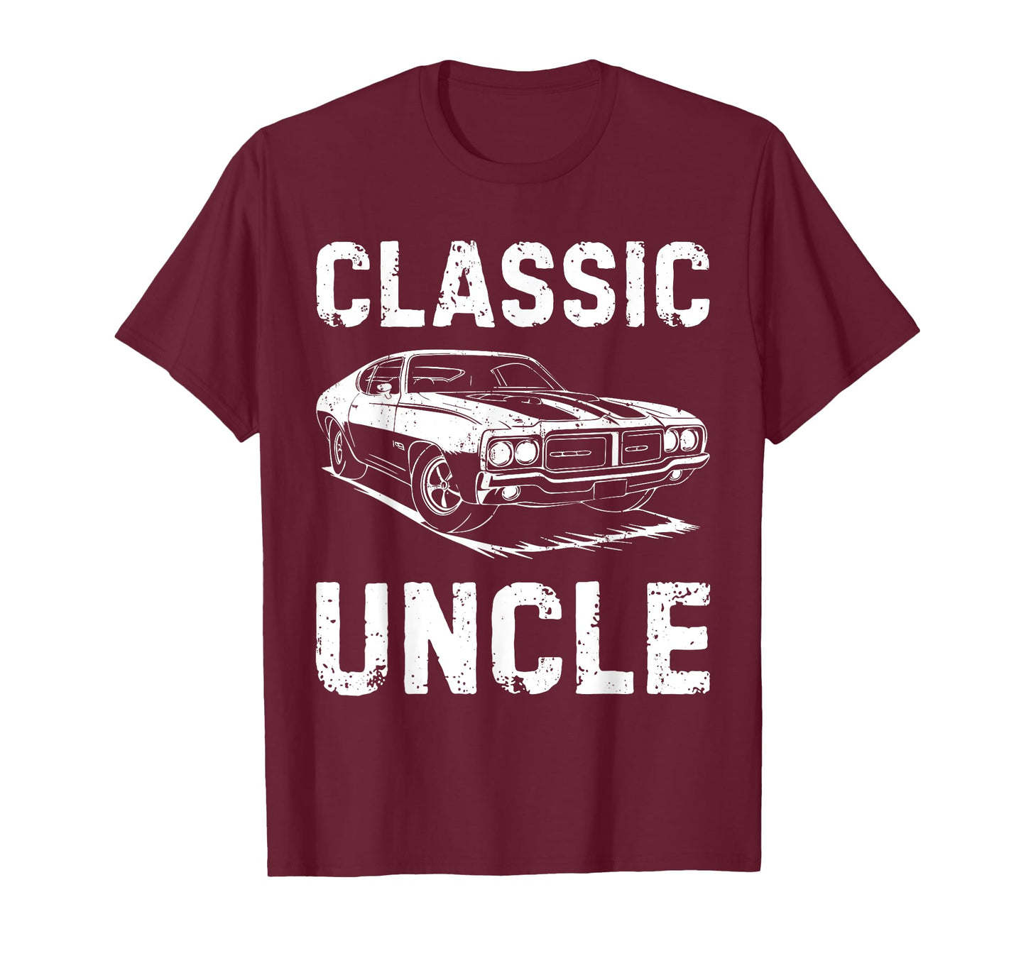 Classic Uncle Shirt Funny Men Old Classic Car Lover T-Shirt