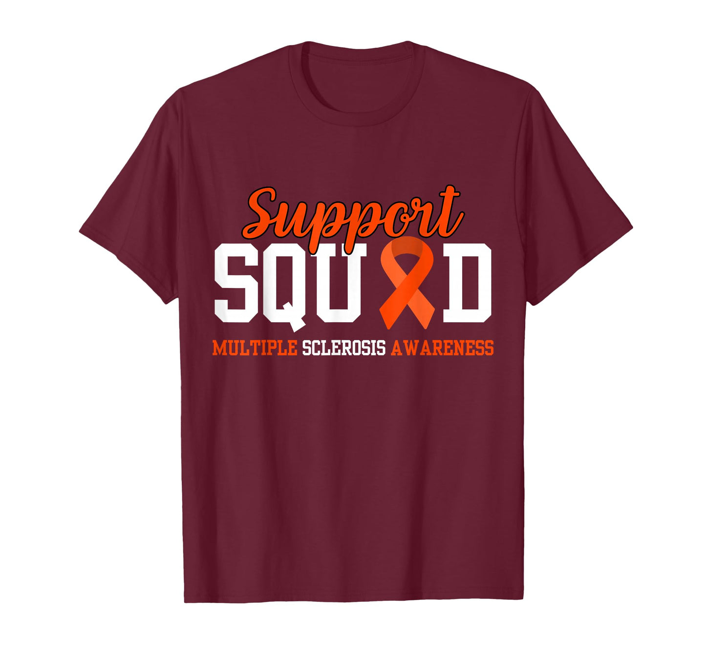 Ms Support Squad Supporting Multiple Sclerosis Awareness T-Shirt