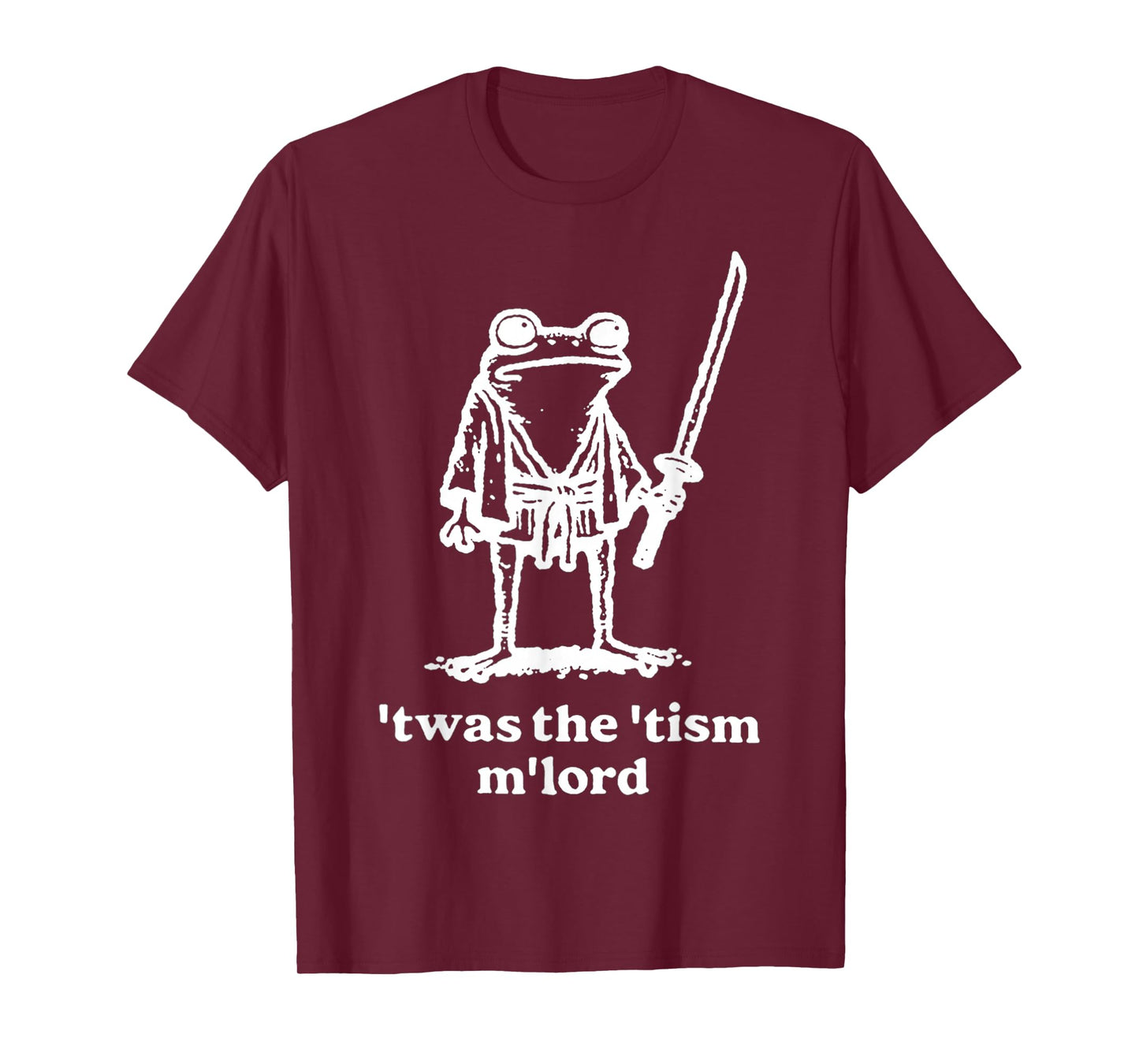 Funny T'was The 'Tism M'Lord Funny Medieval Knight Frog T-Shirt