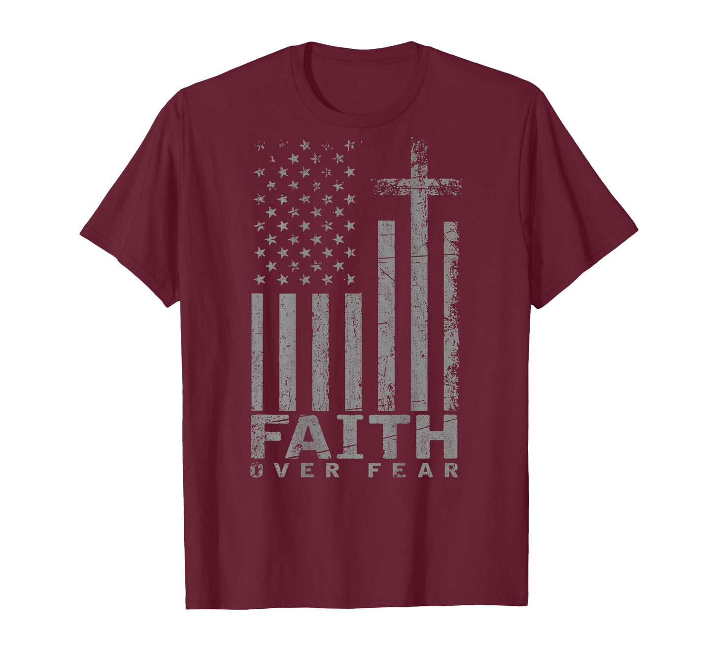 USA Flag Patriotic American Faith Over Fear Prayer (on back T-Shirt