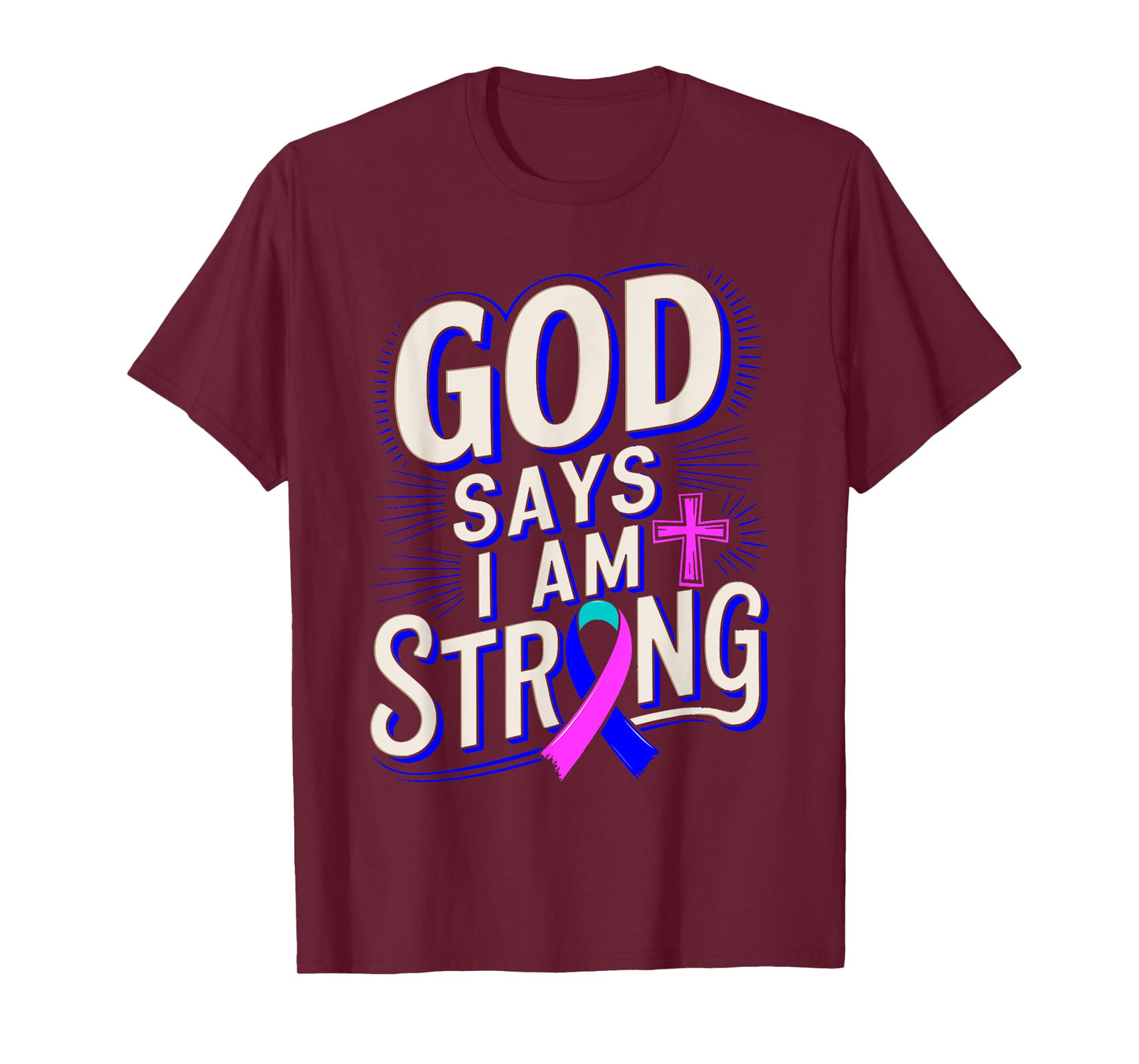 God Says I'm Strong Survivor Thyroid Cancer Awareness T-Shirt