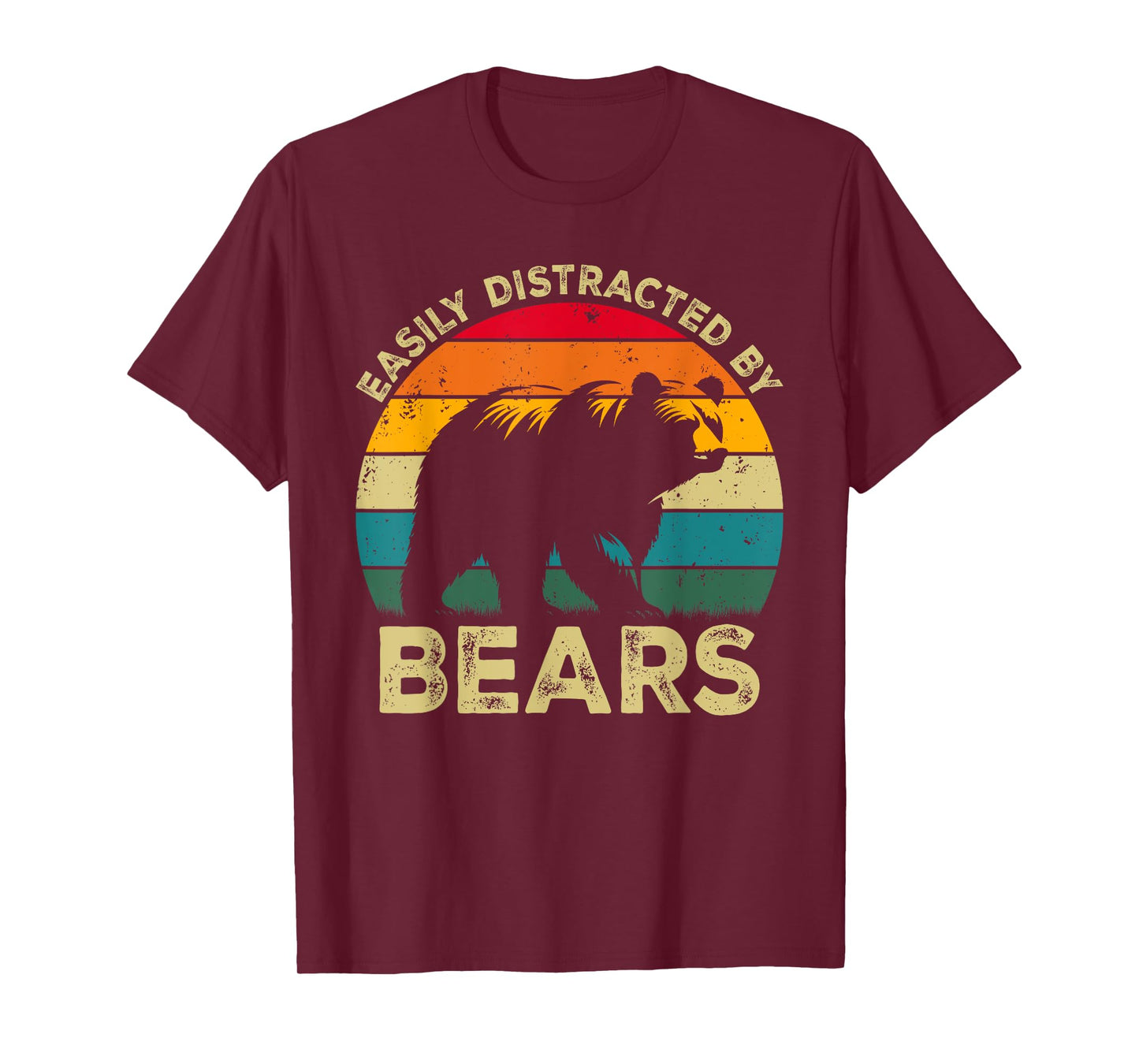 Easily Distracted By Bears, Funny Cute Bear Lovers T-Shirt