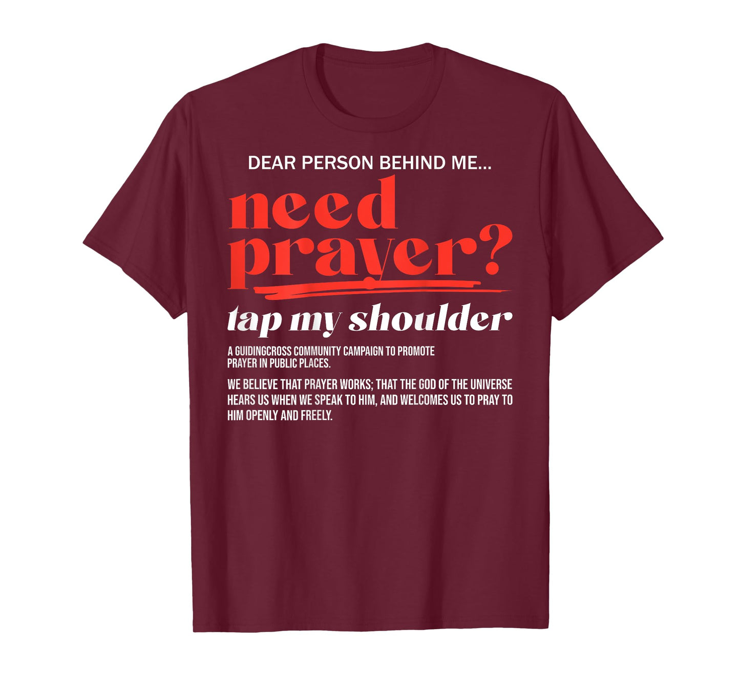 Need Prayer Tap My Shoulder Christian Men Women (On Back) T-Shirt