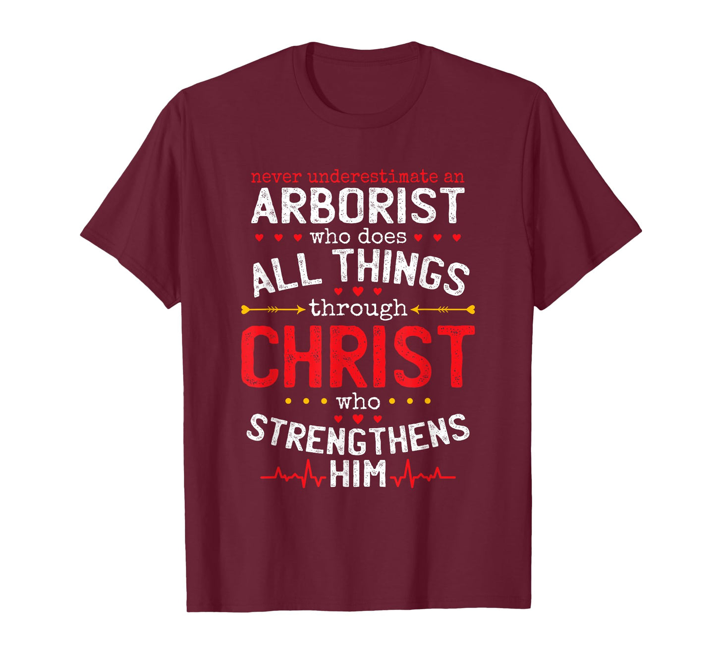 Christian Arborist And Christianity Lumberjack T-Shirt