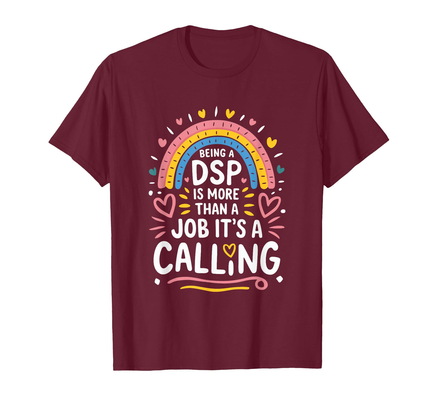DSP Week Quotes For Direct Support Professional Appreciation T-Shirt