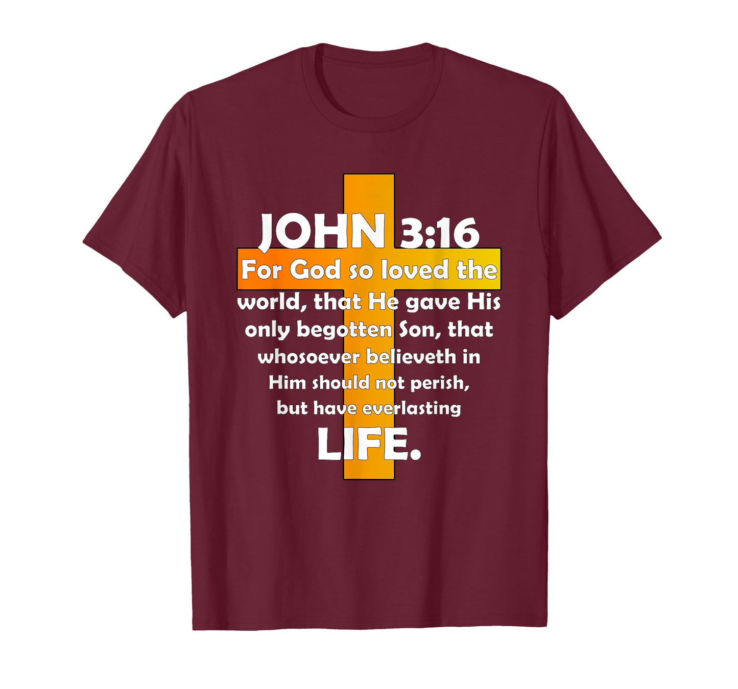 John 3:16 KJV Bible Christian T-Shirt 03 T-Shirt