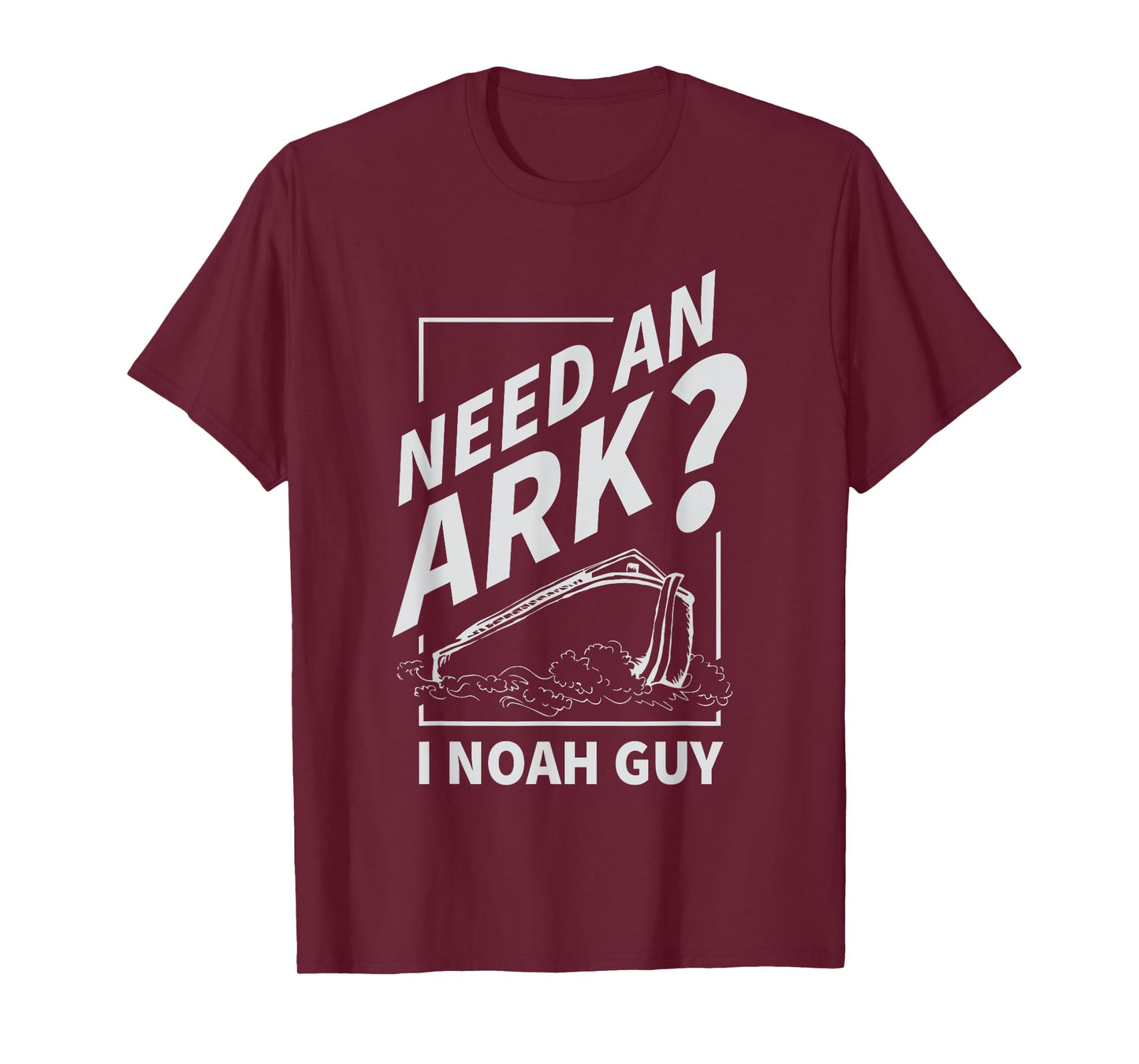 Need An Ark I Noah Guy Funny Christian Men Women Pun Humor T-Shirt