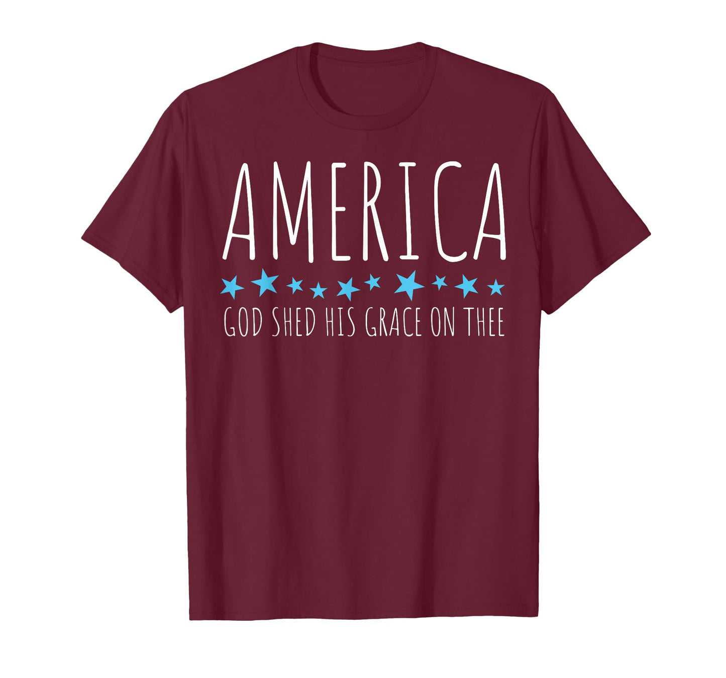 America God Shed His Grace On Thee T-Shirt