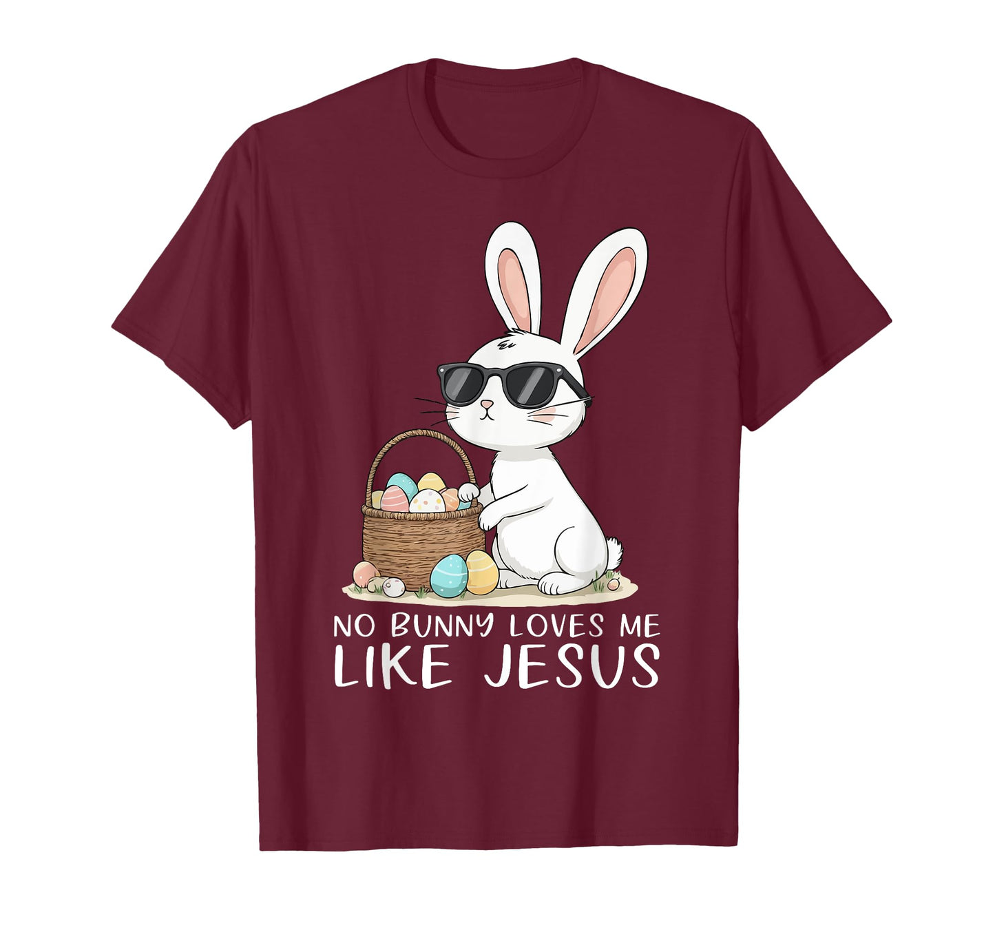 Easter No Bunny Loves Me Like Jesus Christian Kids Women T-Shirt