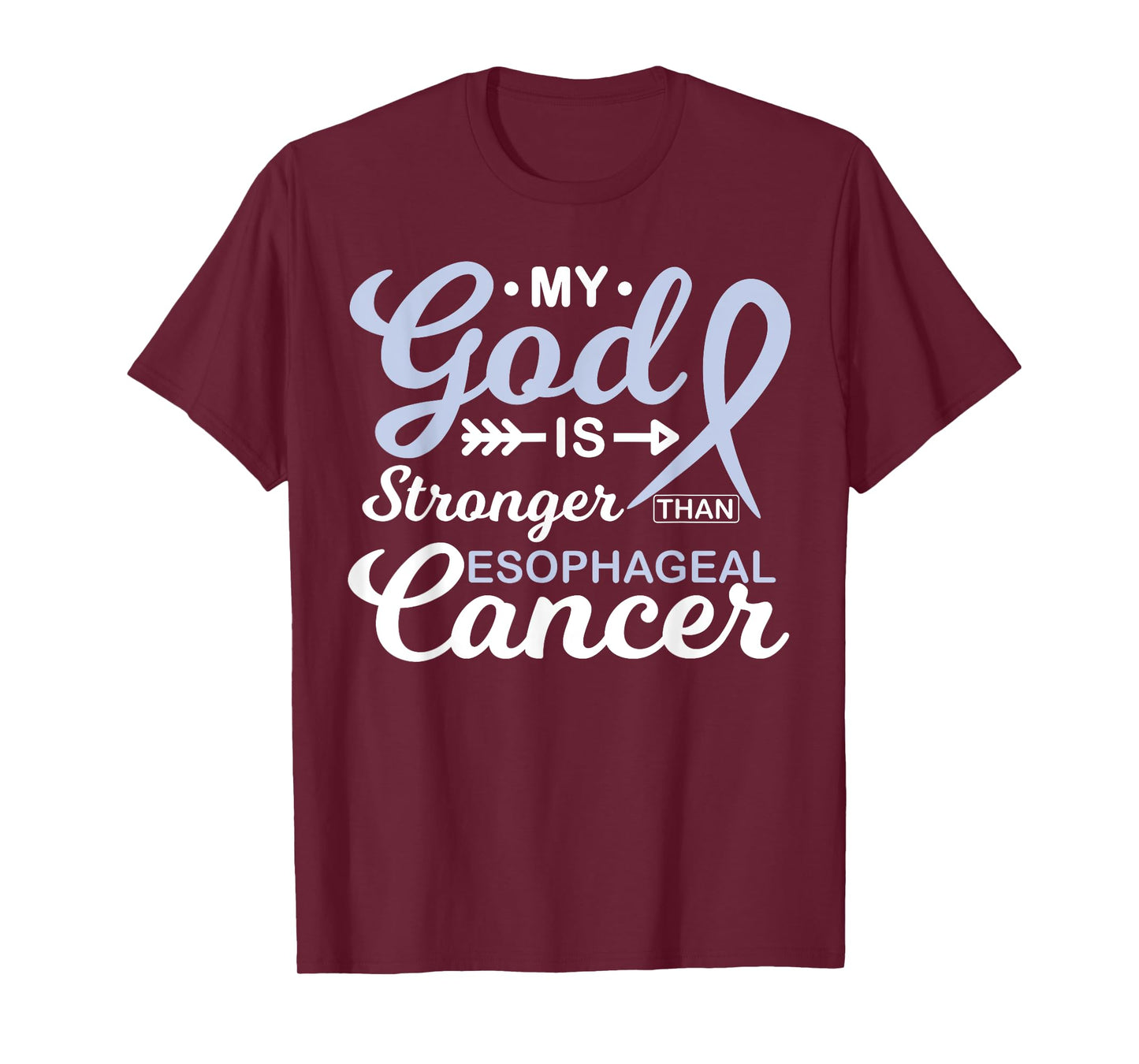 My God is Stronger Than Esophageal Cancer Awareness Warrior T-Shirt